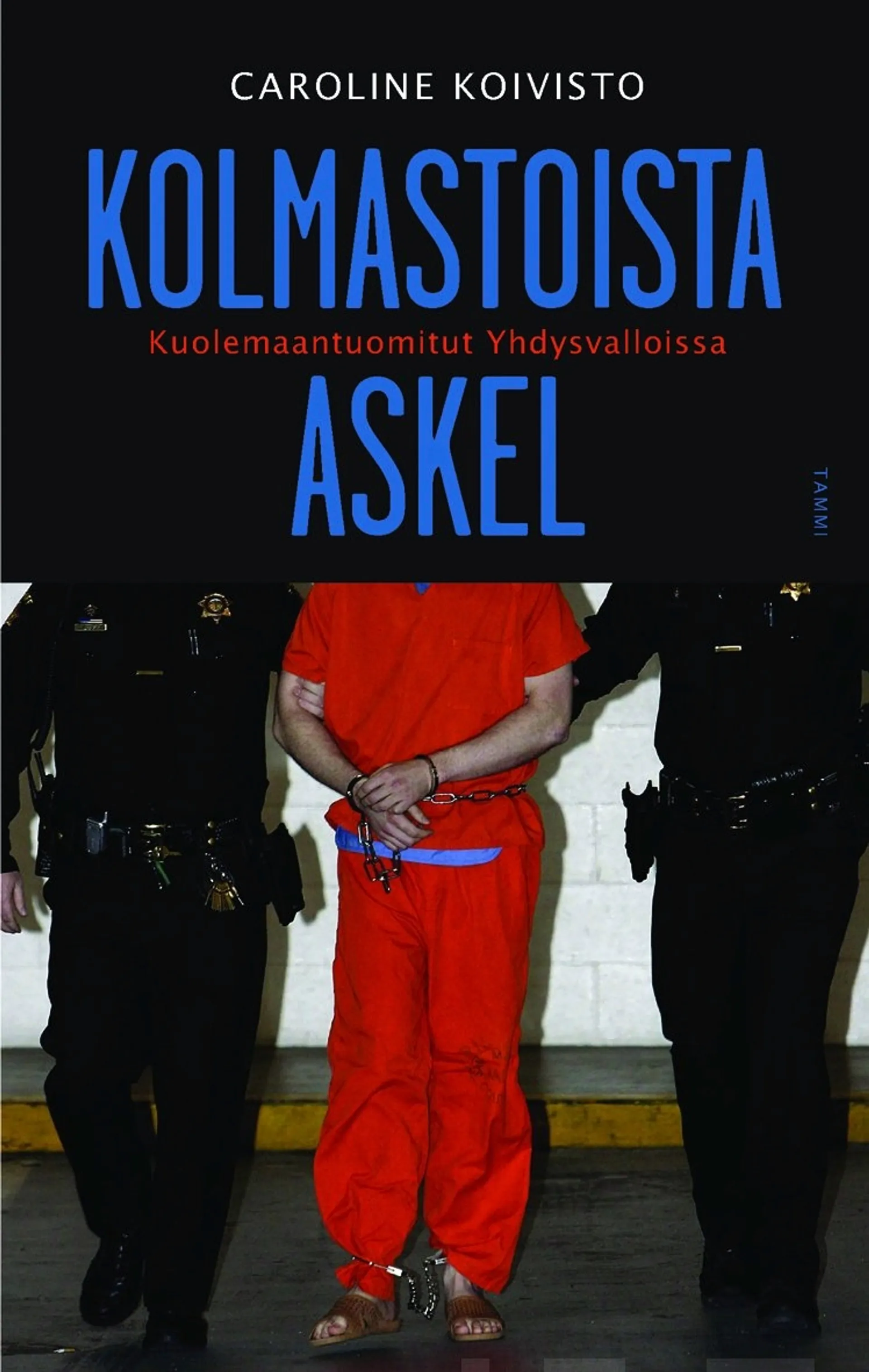 Kolmastoista askel