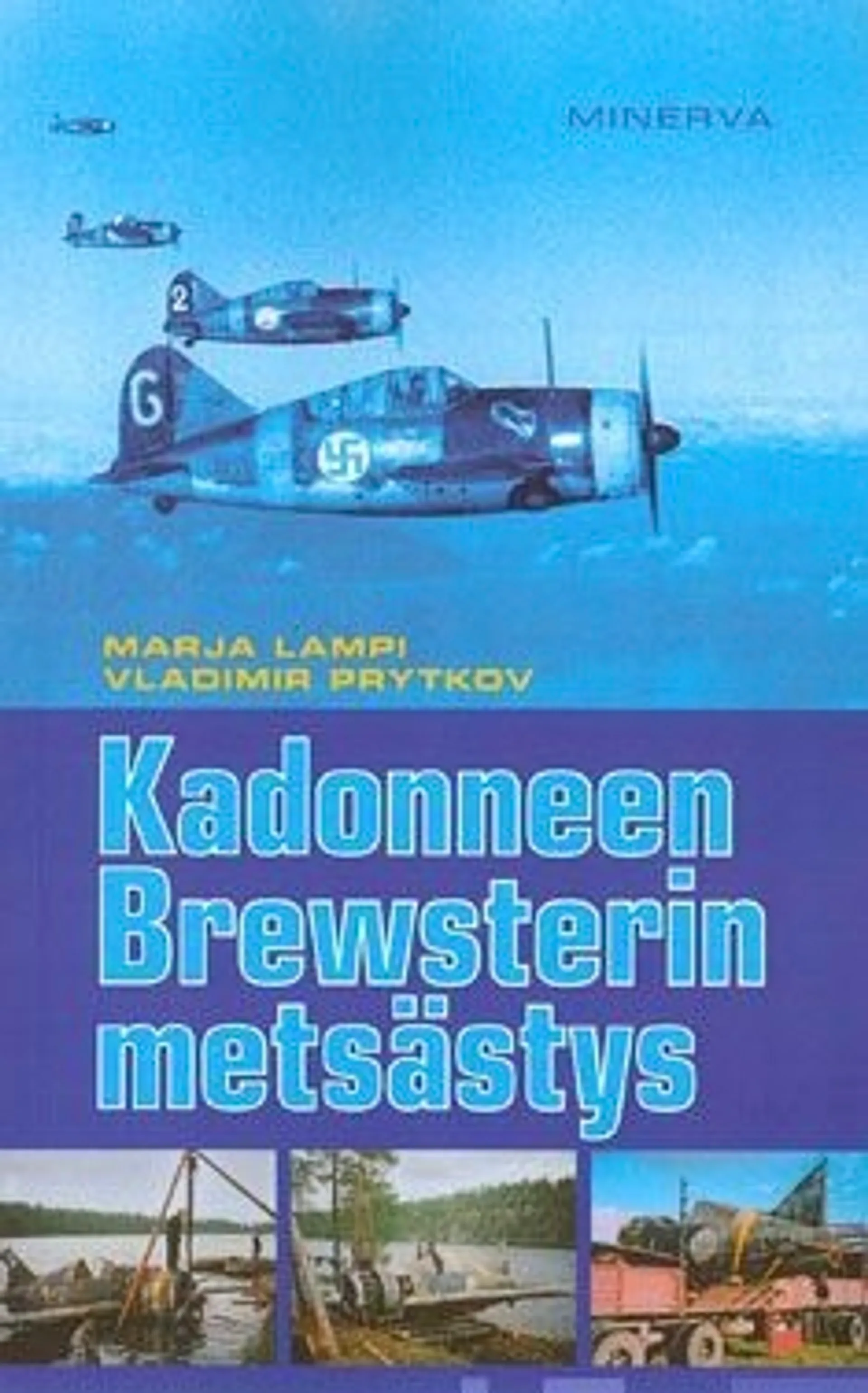 Kadonneen Brewsterin metsästys