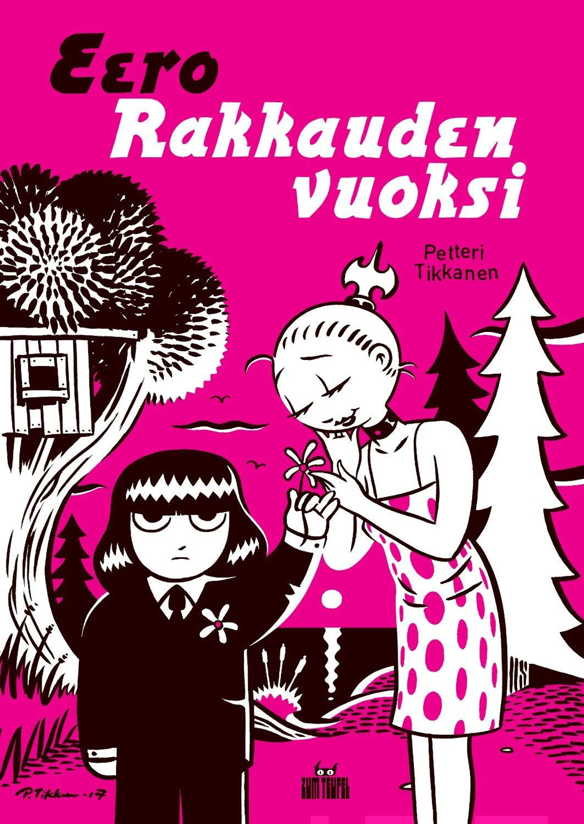 Tikkanen, Eero - Rakkauden vuoksi