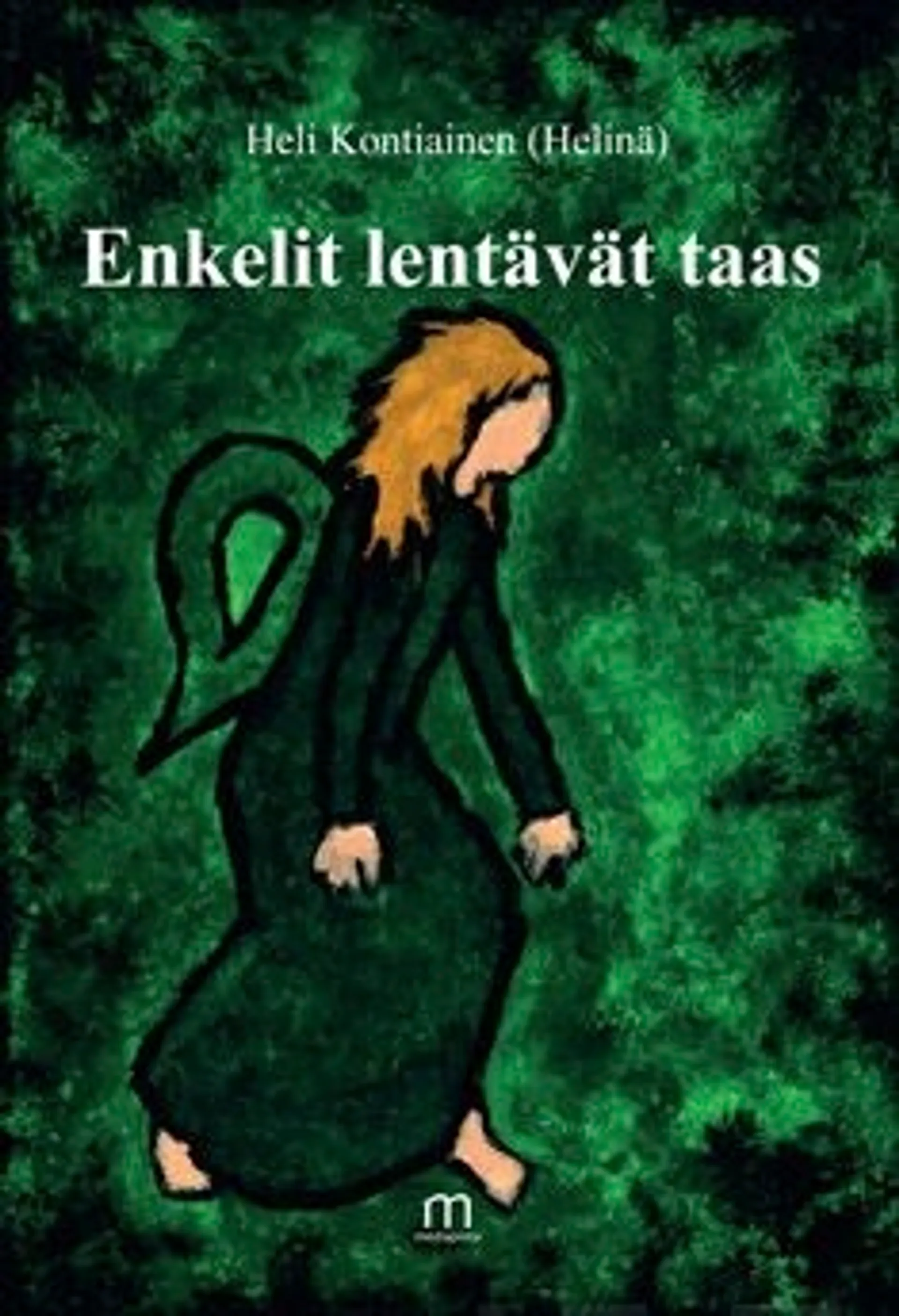 Kontiainen, Enkelit lentävät taas