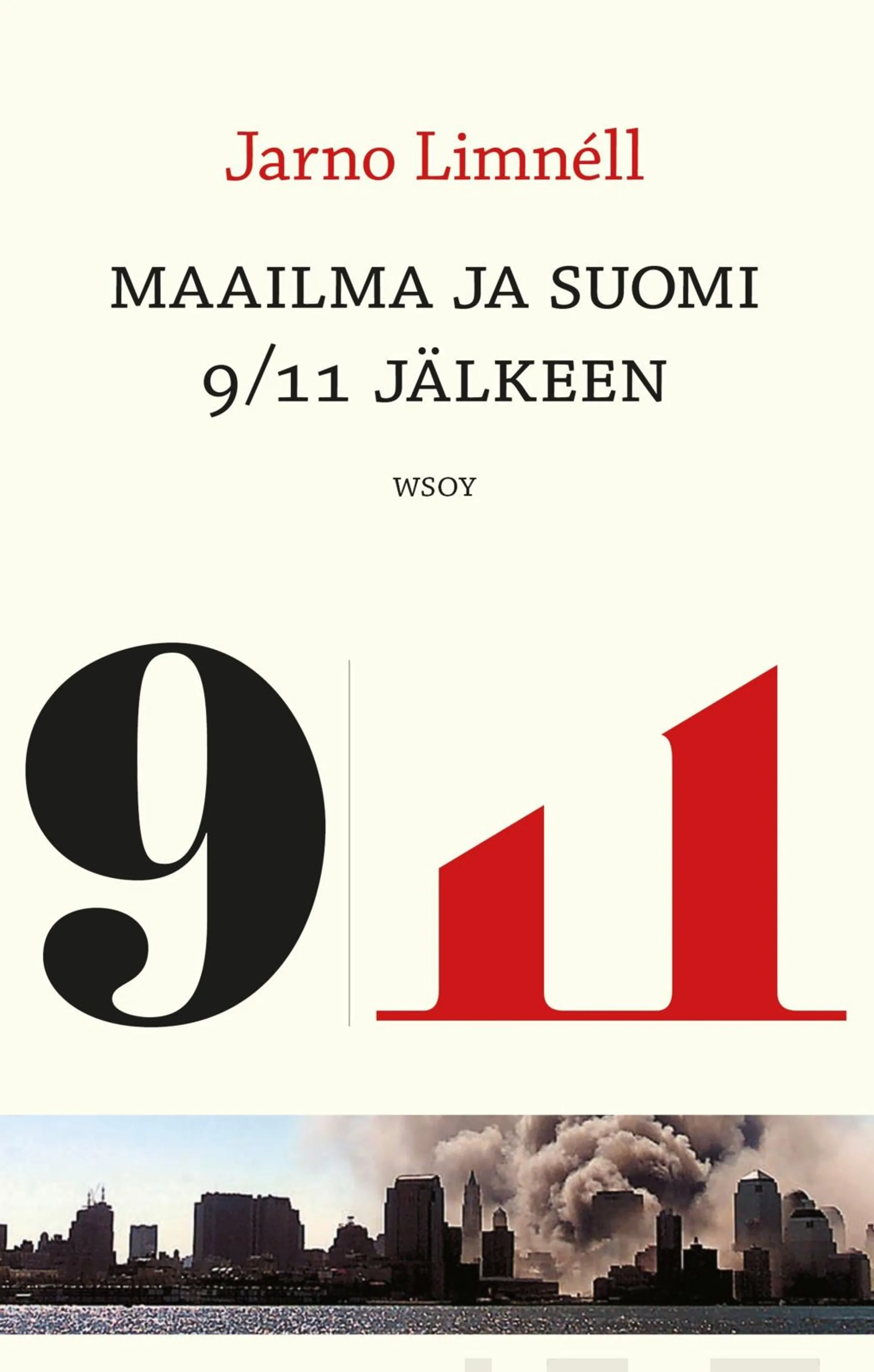 Maailma ja Suomi 9/11:n jälkeen