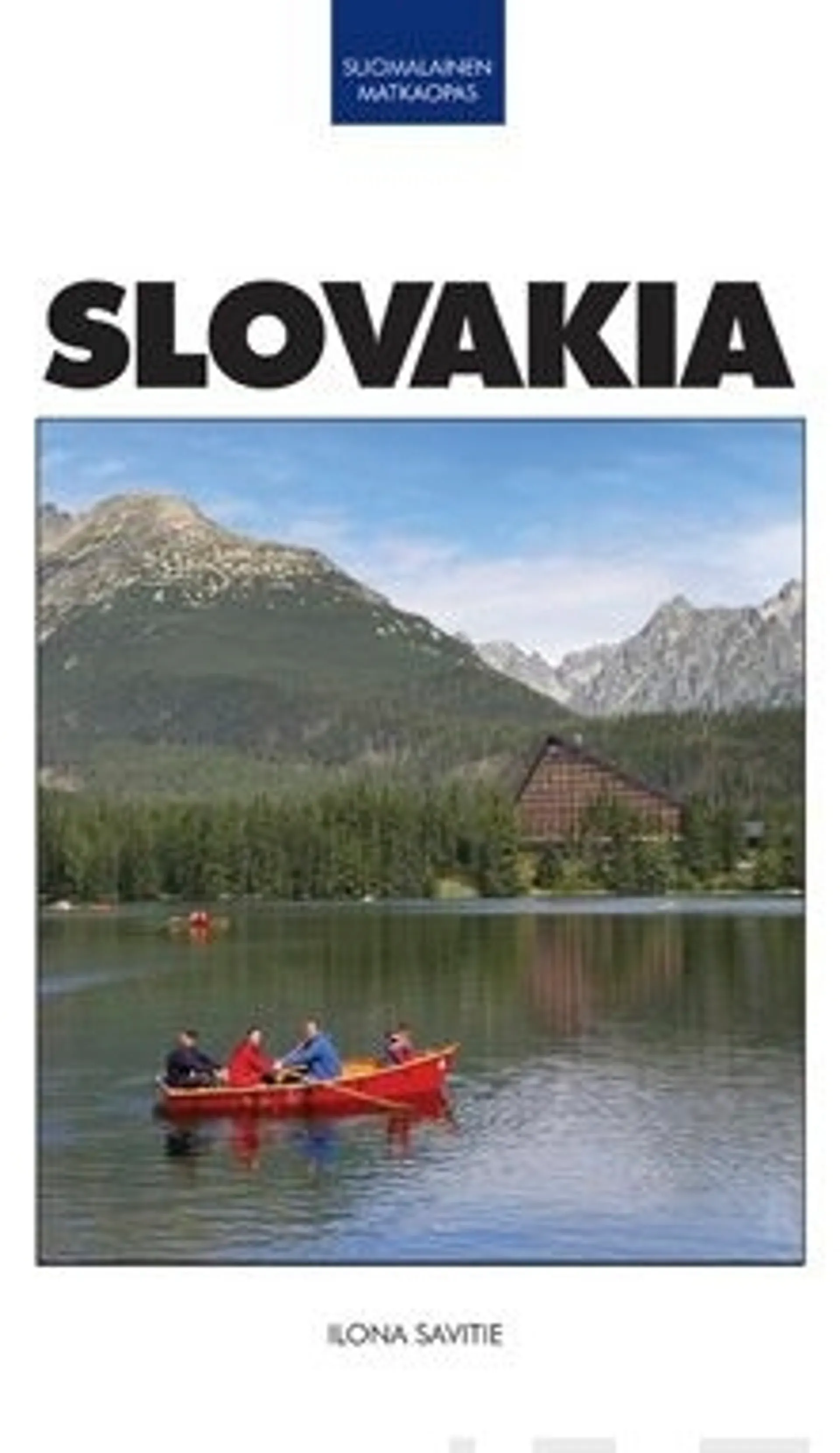 Savitie, Slovakia suomalainen matkaopas