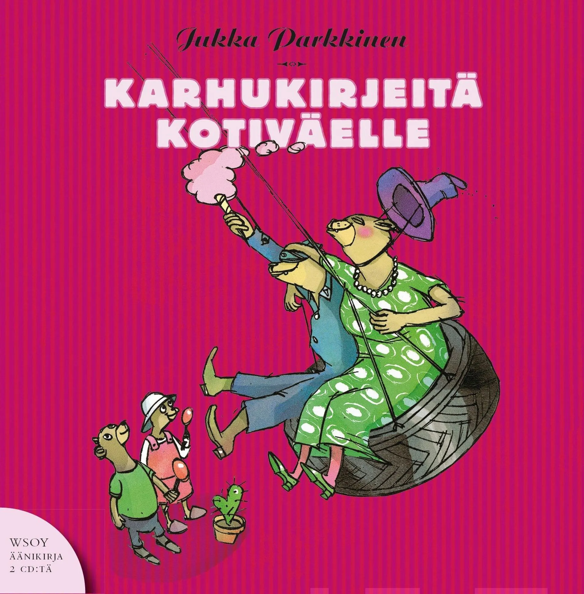 Karhukirjeitä kotiväelle (2 cd)