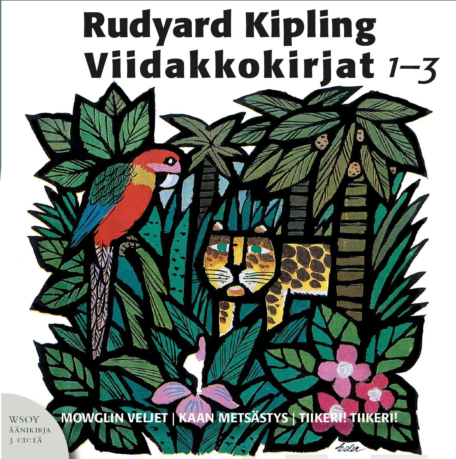 Viidakkokirjat 1-3 (3 cd-levyä)