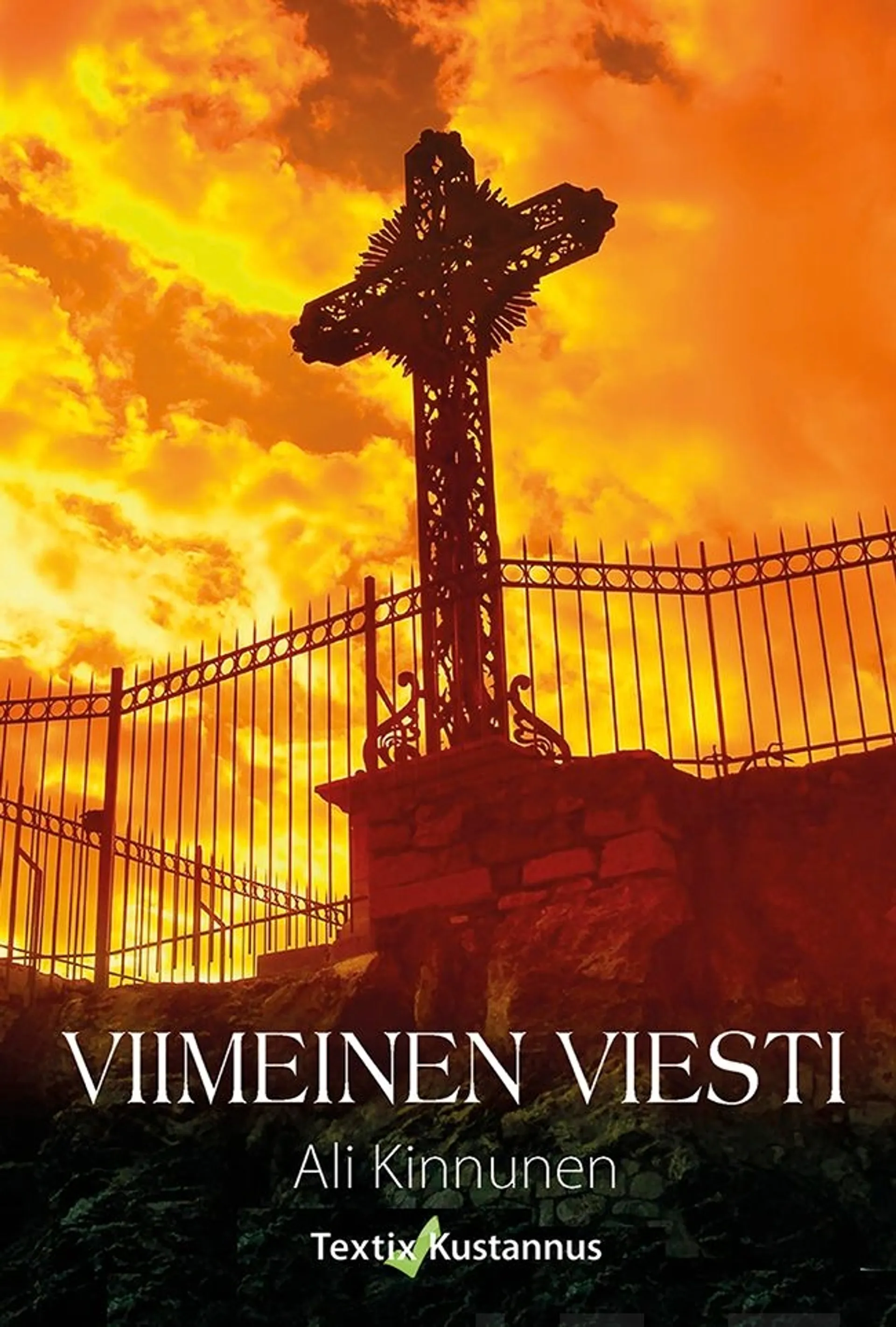 Kinnunen, Viimeinen viesti