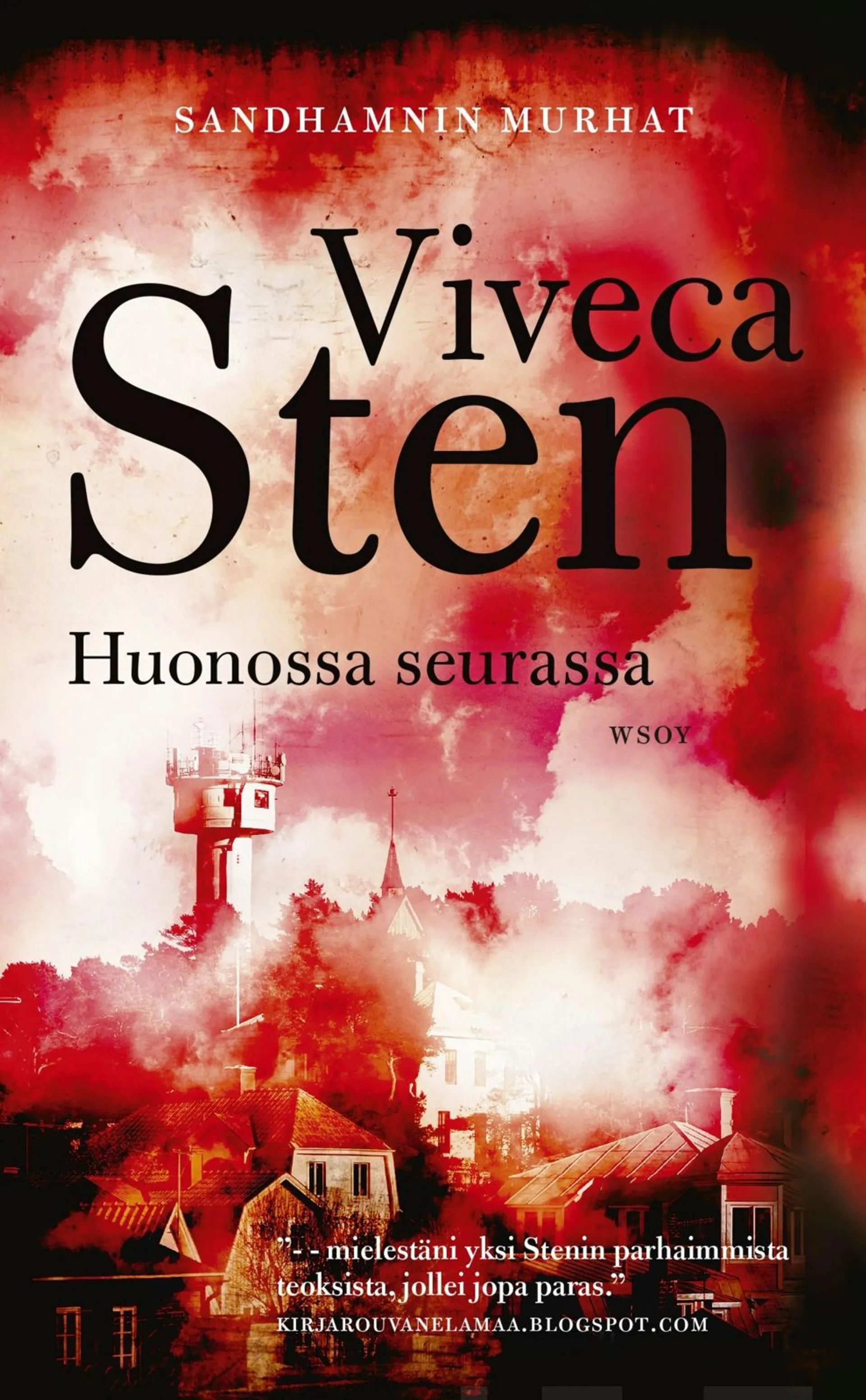 Sten, Huonossa seurassa