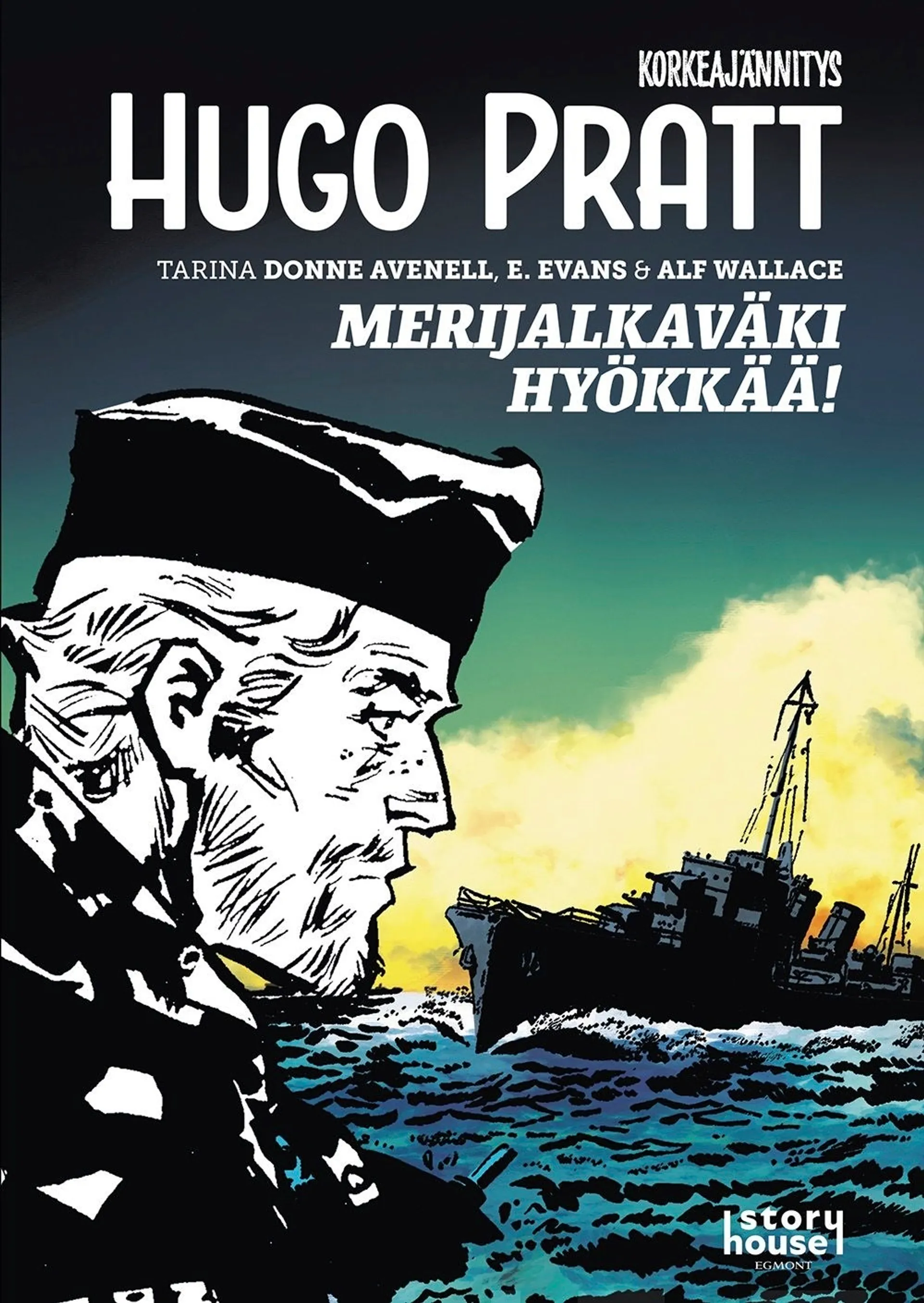 Evans, Korkeajännitys: Hugo Pratt 5 - Merijalkaväki hyökkää!