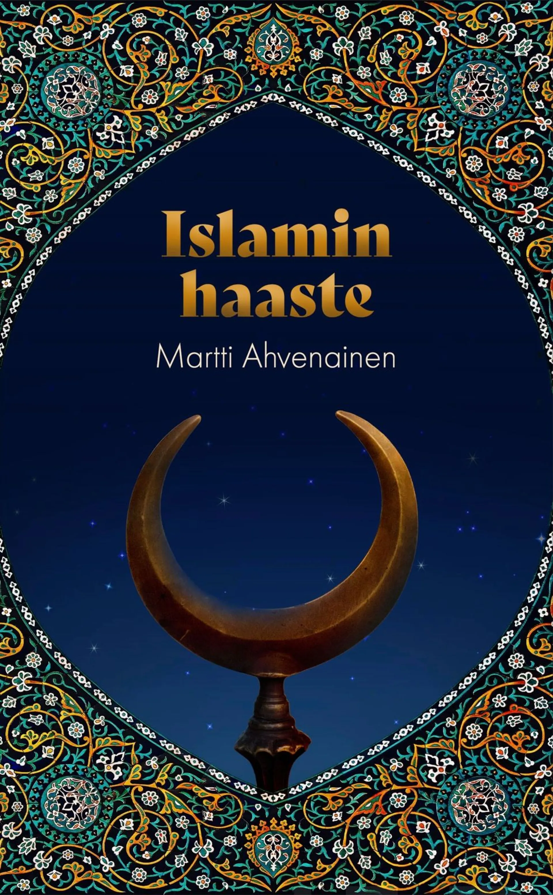 Ahvenainen, Islamin haaste