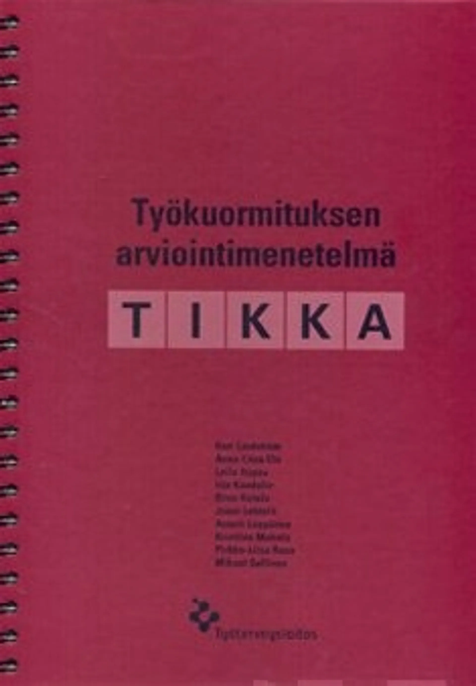 Työkuormituksen arviointimenetelmä TIKKA