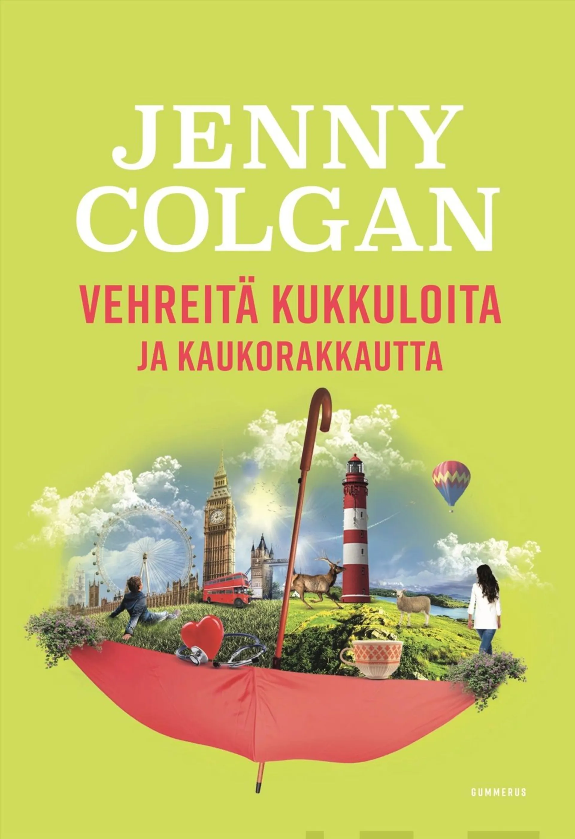 Colgan, Vehreitä kukkuloita ja kaukorakkautta