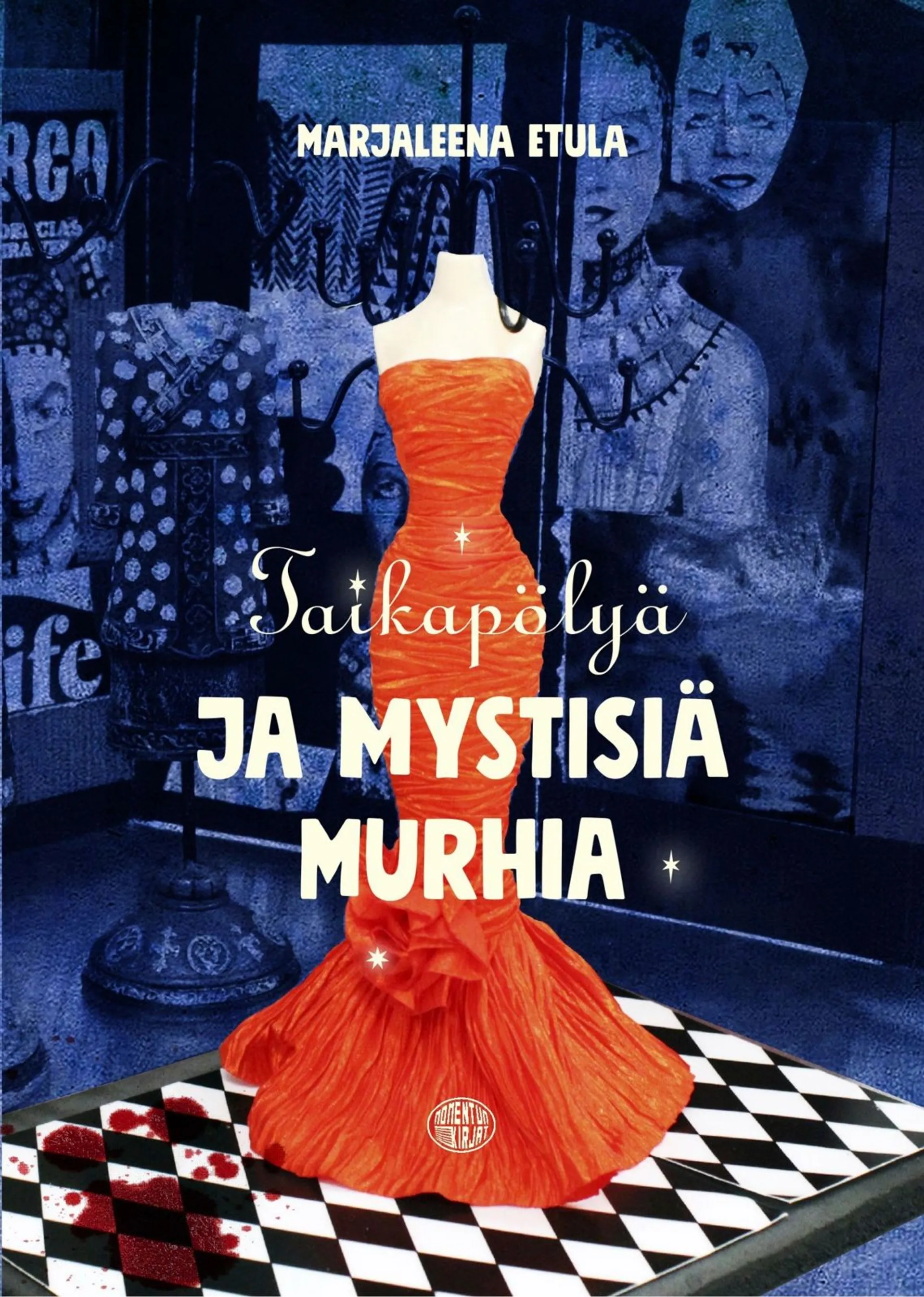 Etula, Taikapölyä ja mystisiä murhia