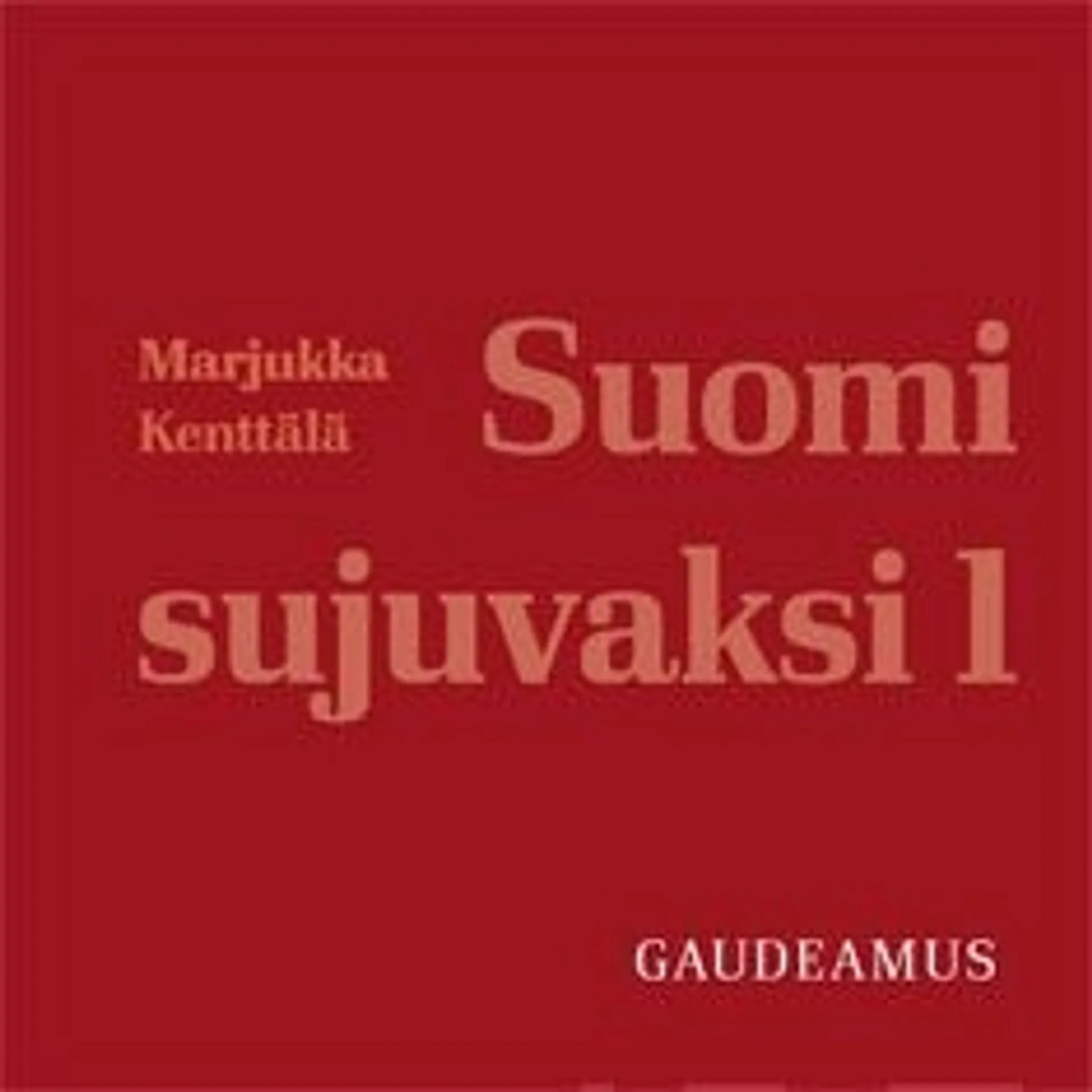 Kenttälä, Suomi sujuvaksi 1 (MP3-cd)