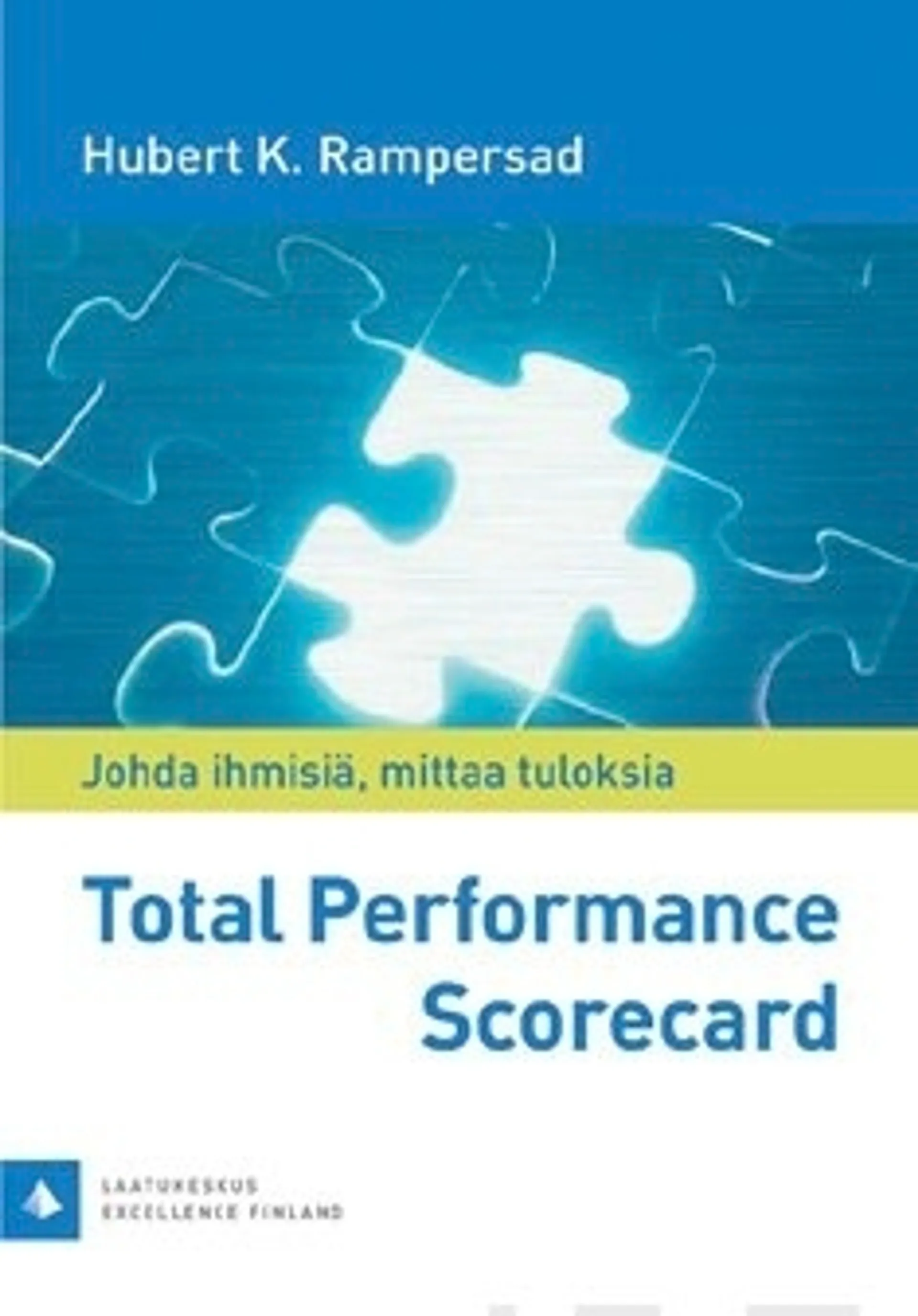 Rampersad, Total performance scorecard