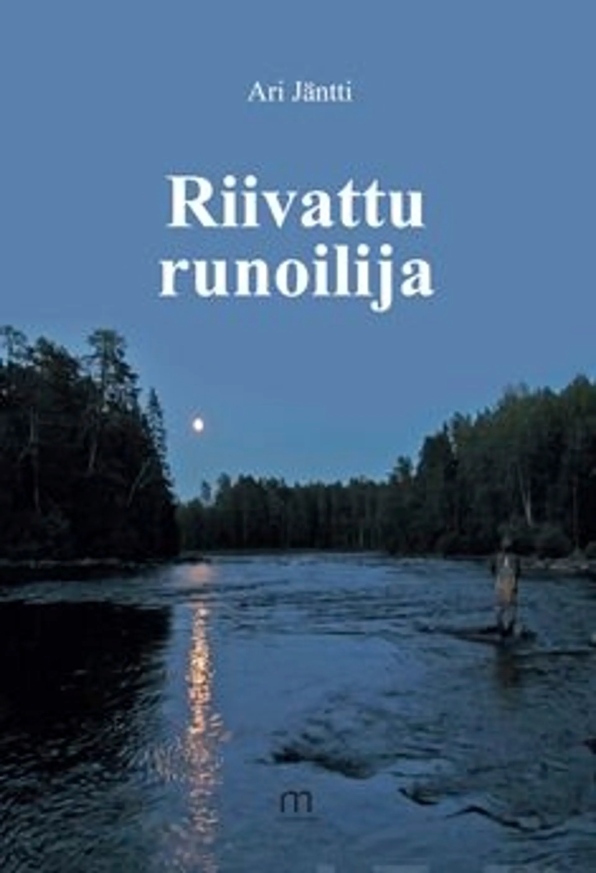 Jäntti, Riivattu runoilija