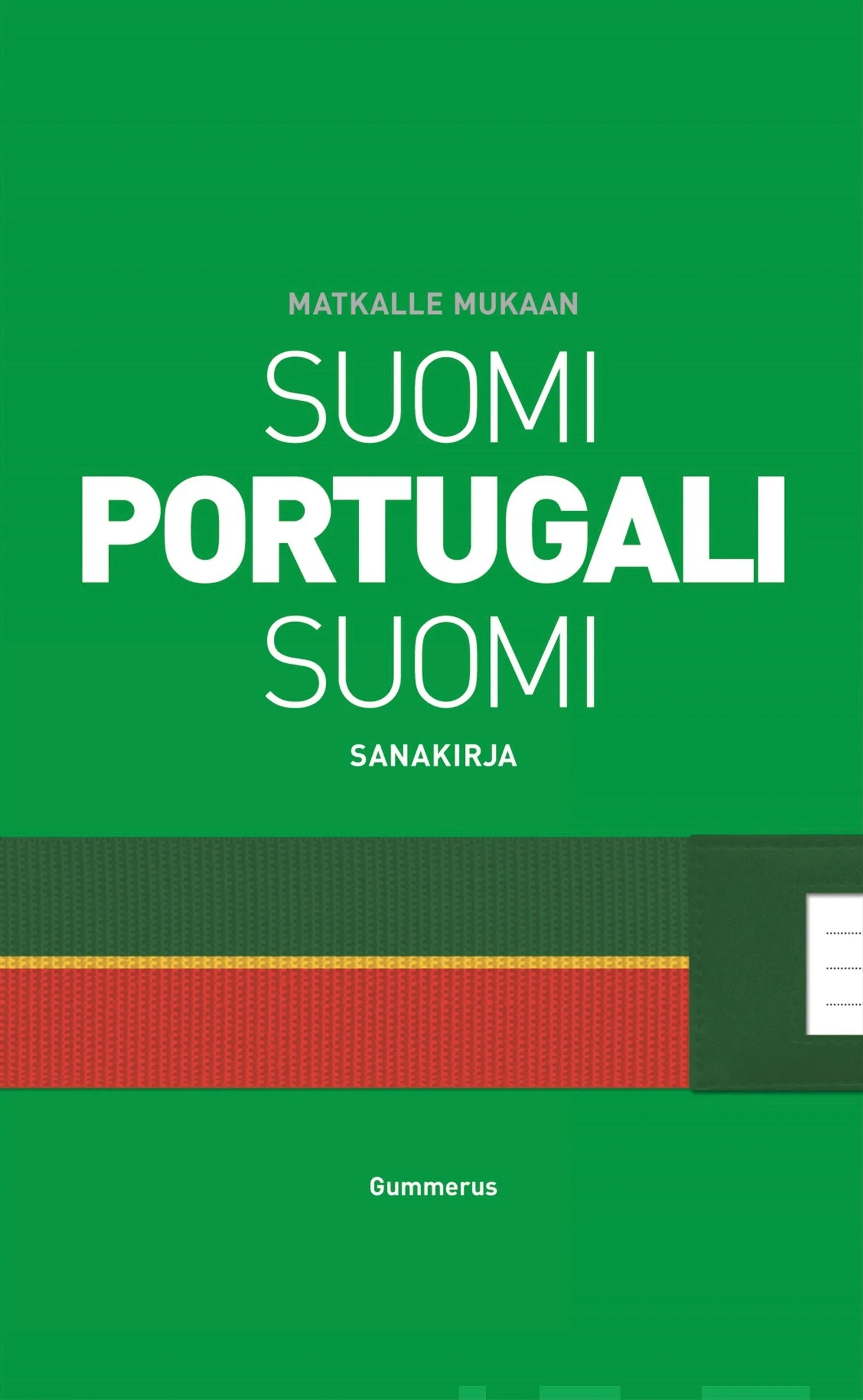 Matkalle mukaan suomi-portugali-suomi