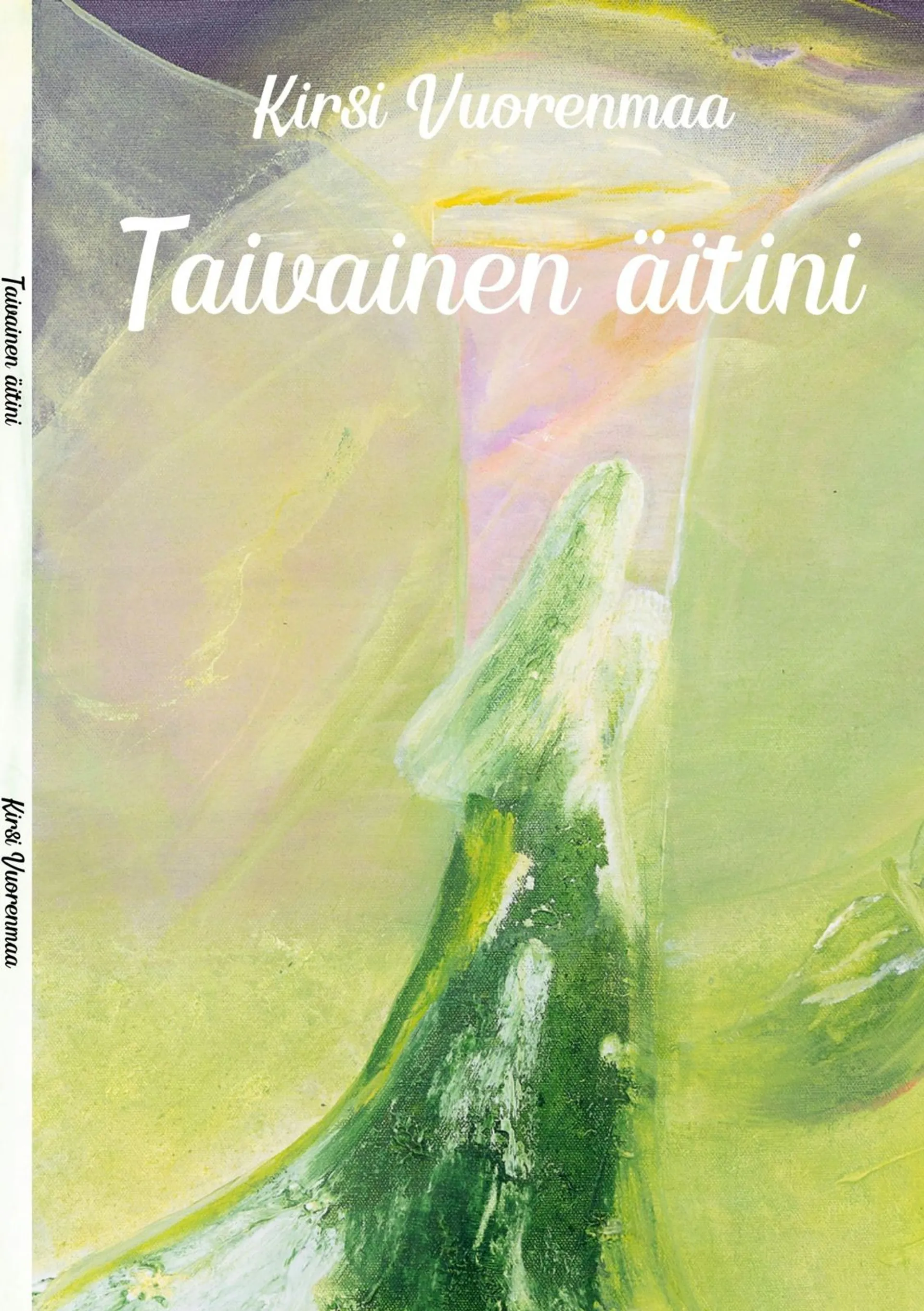 Vuorenmaa, Taivainen äitini