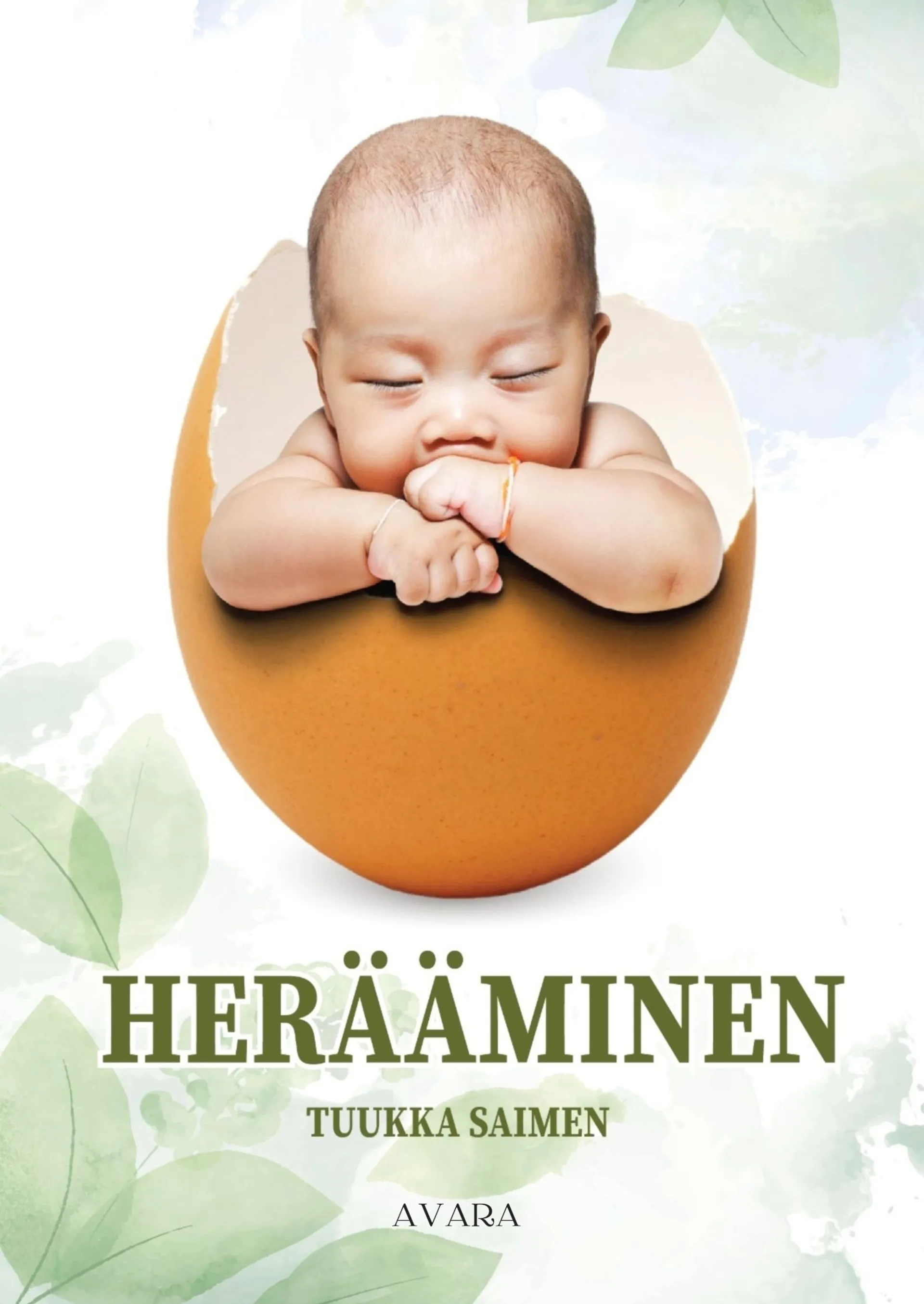 Saimen, Herääminen