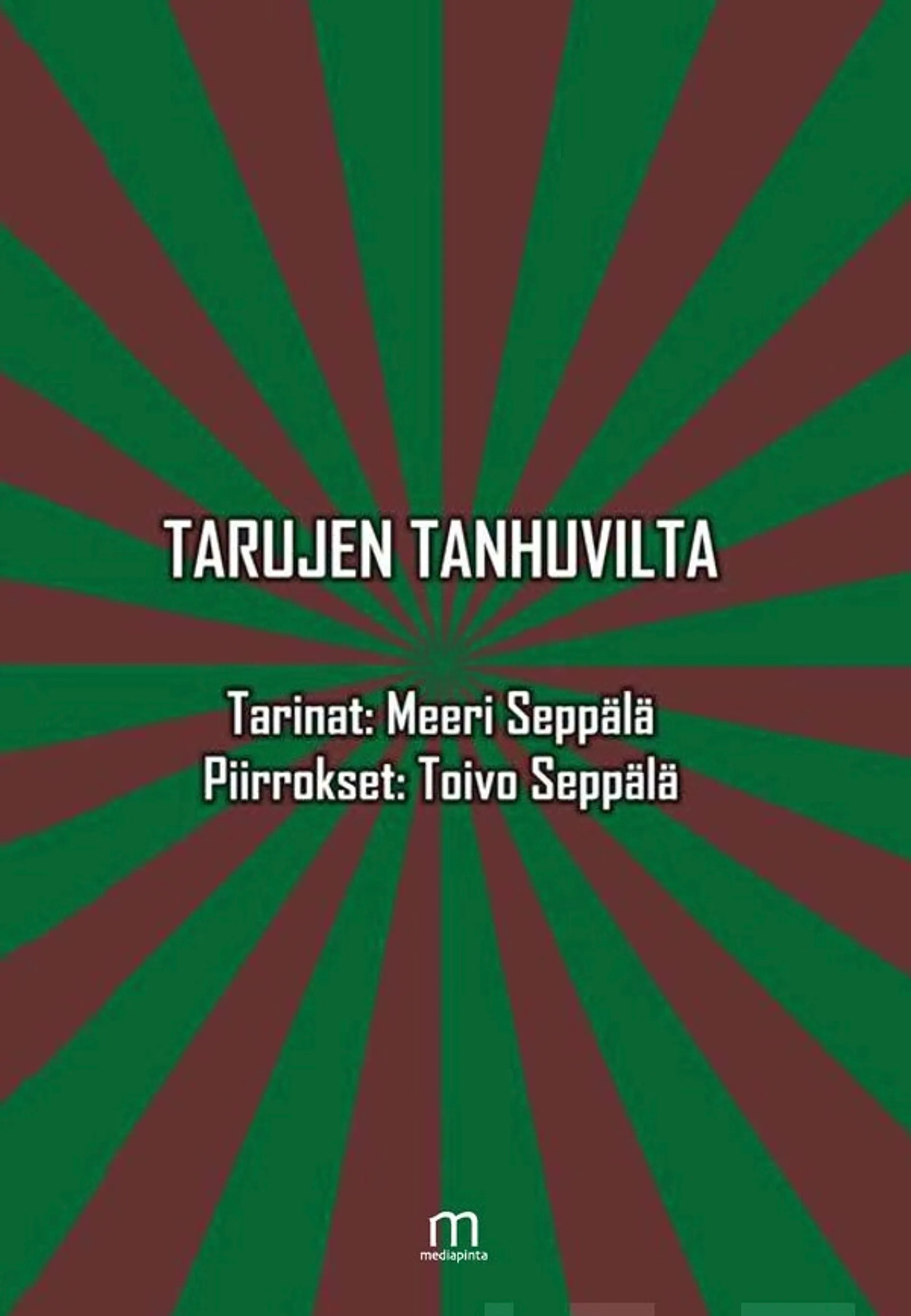 Seppälä, Tarujen tanhuvilta