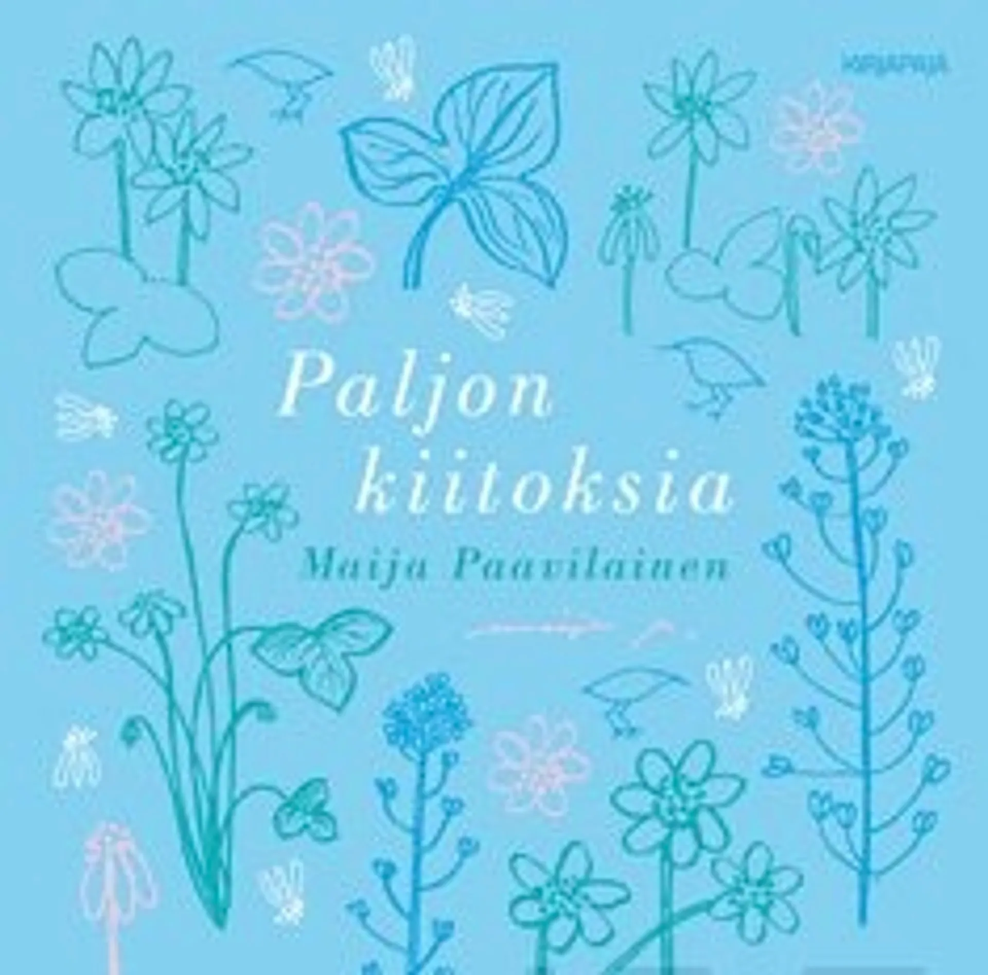 Paljon kiitoksia