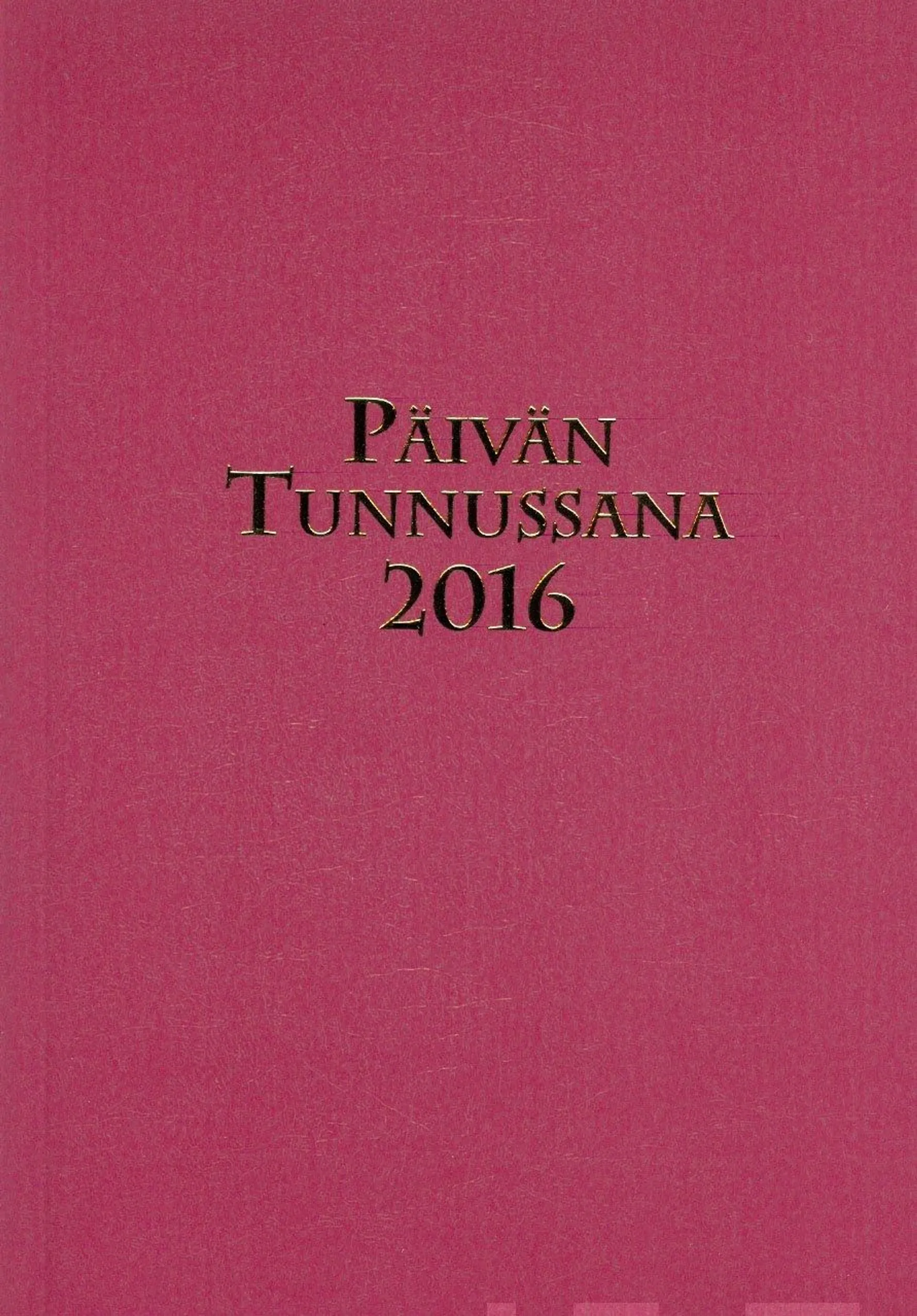 Päivän tunnussana 2016 (iso, muovikansi)