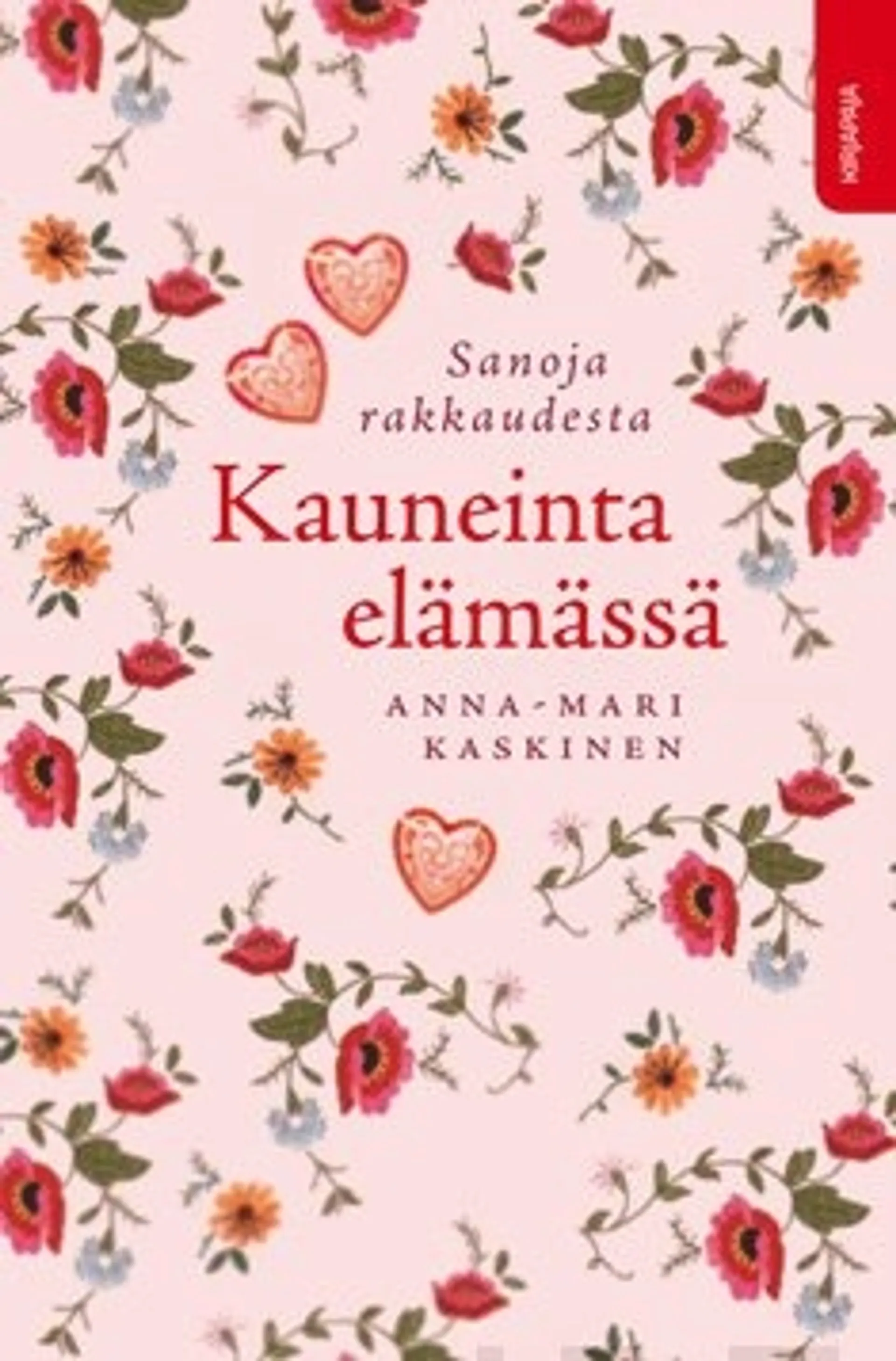 Kauneinta elämässä