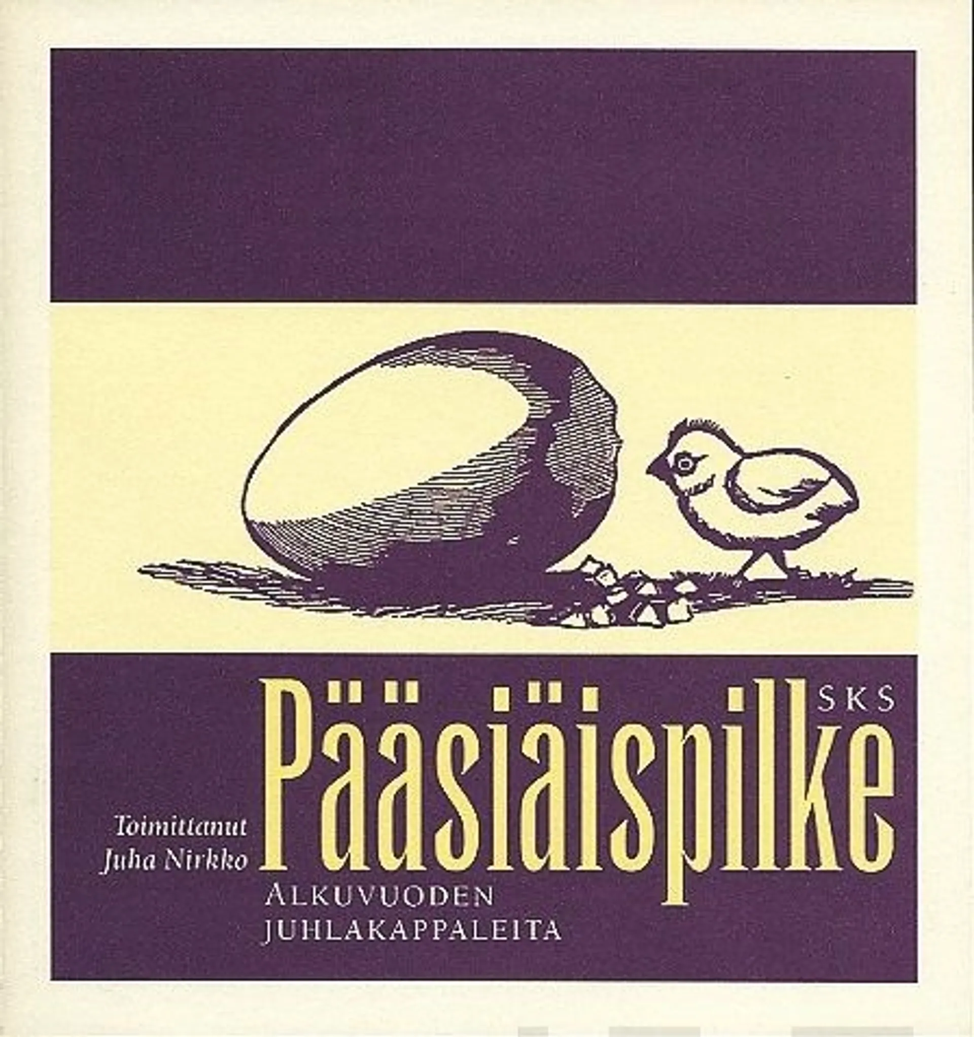 Pääsiäispilke - alkuvuoden juhlakappaleita