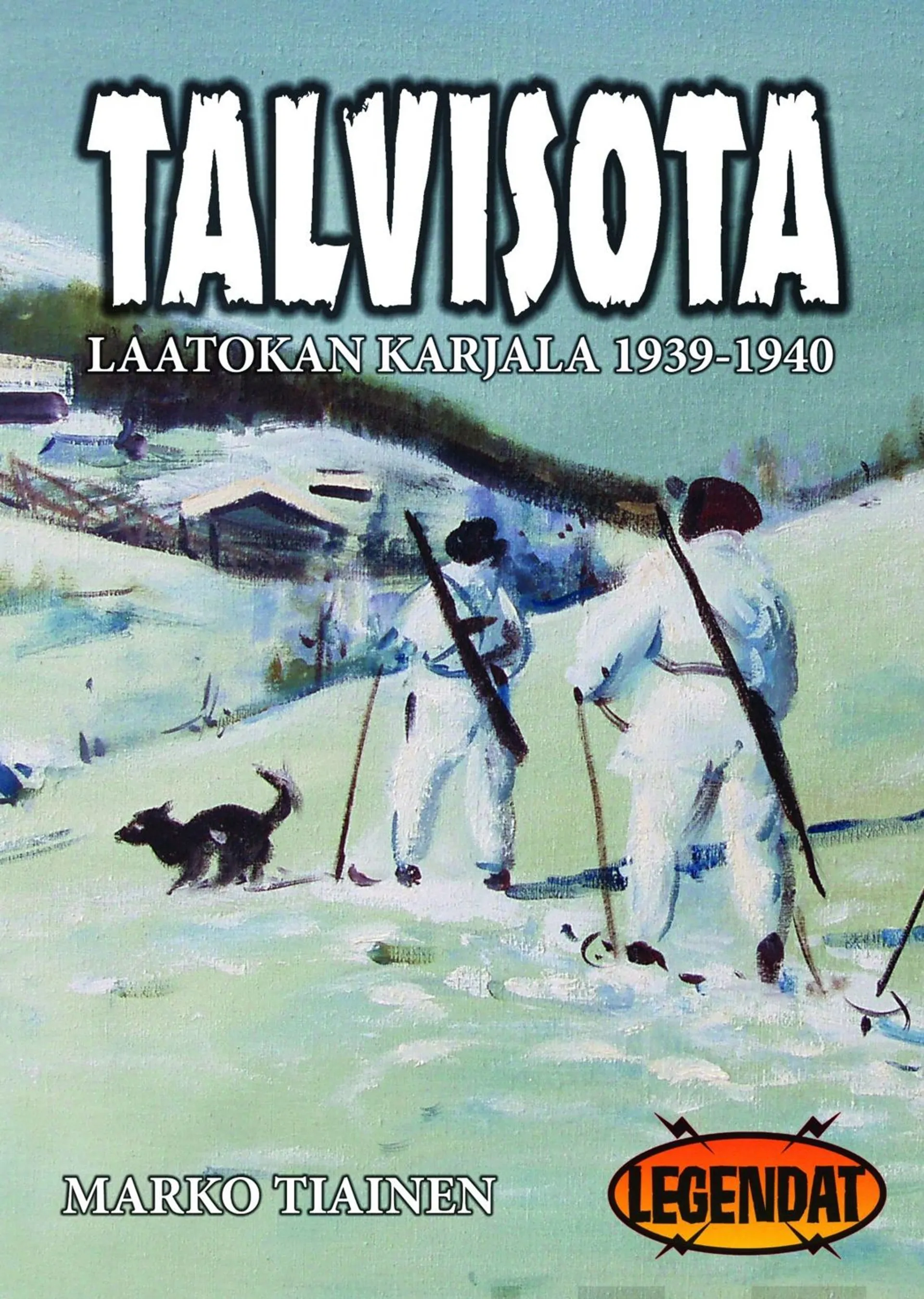 Tiainen, Talvisota - Laatokan Karjala 1939-1940