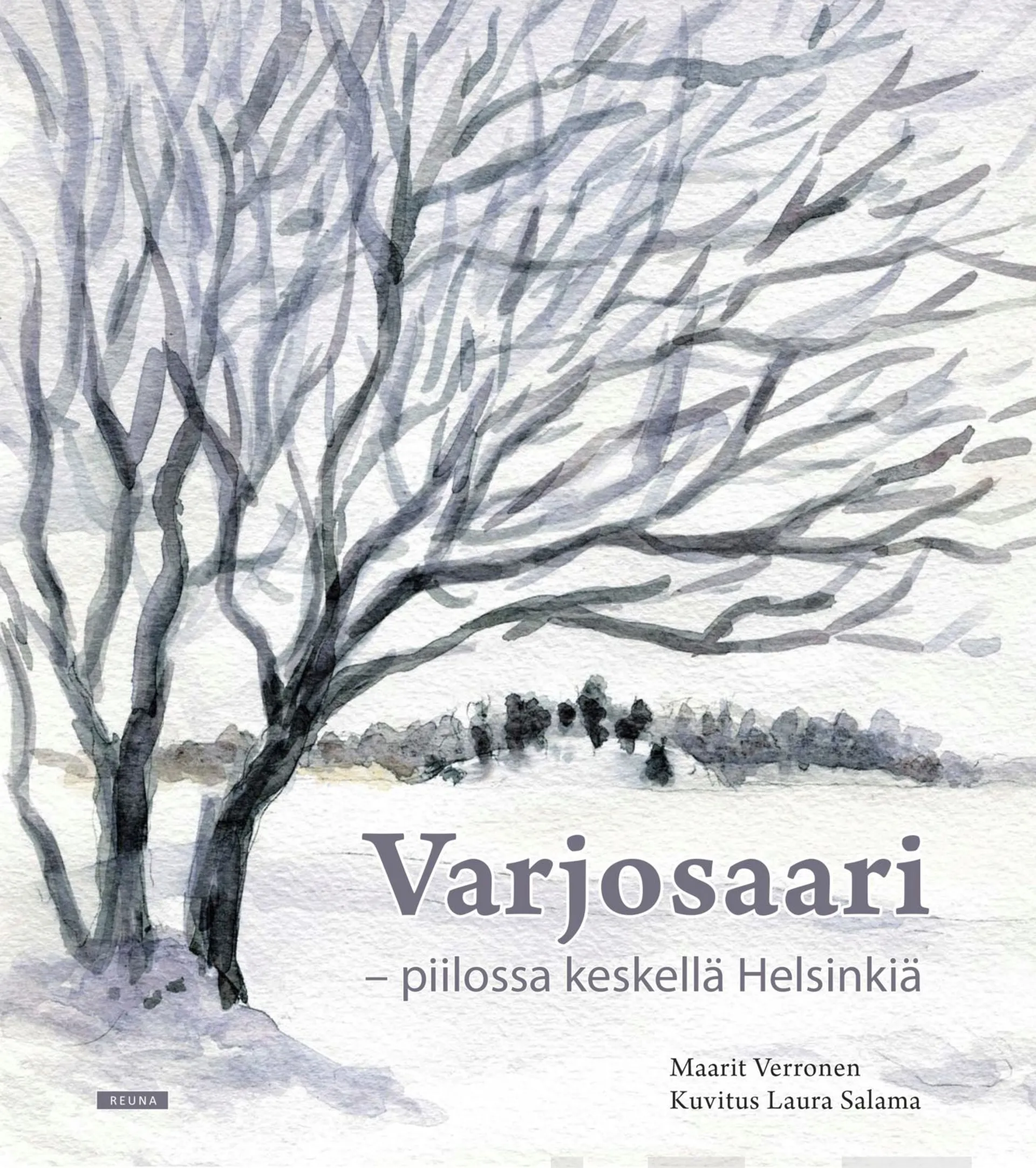 Verronen, Varjosaari - piilossa keskellä Helsinkiä