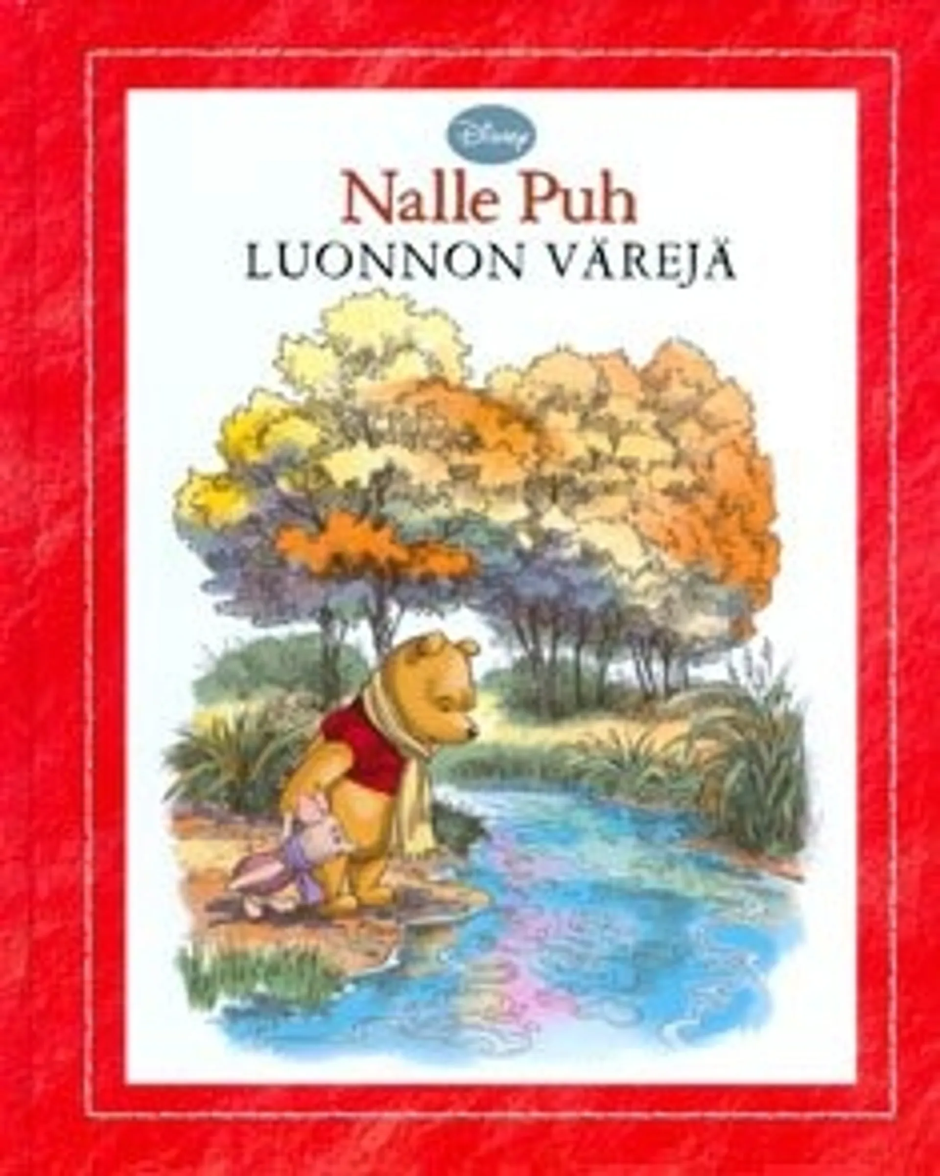 Nalle Puh - Luonnon värejä