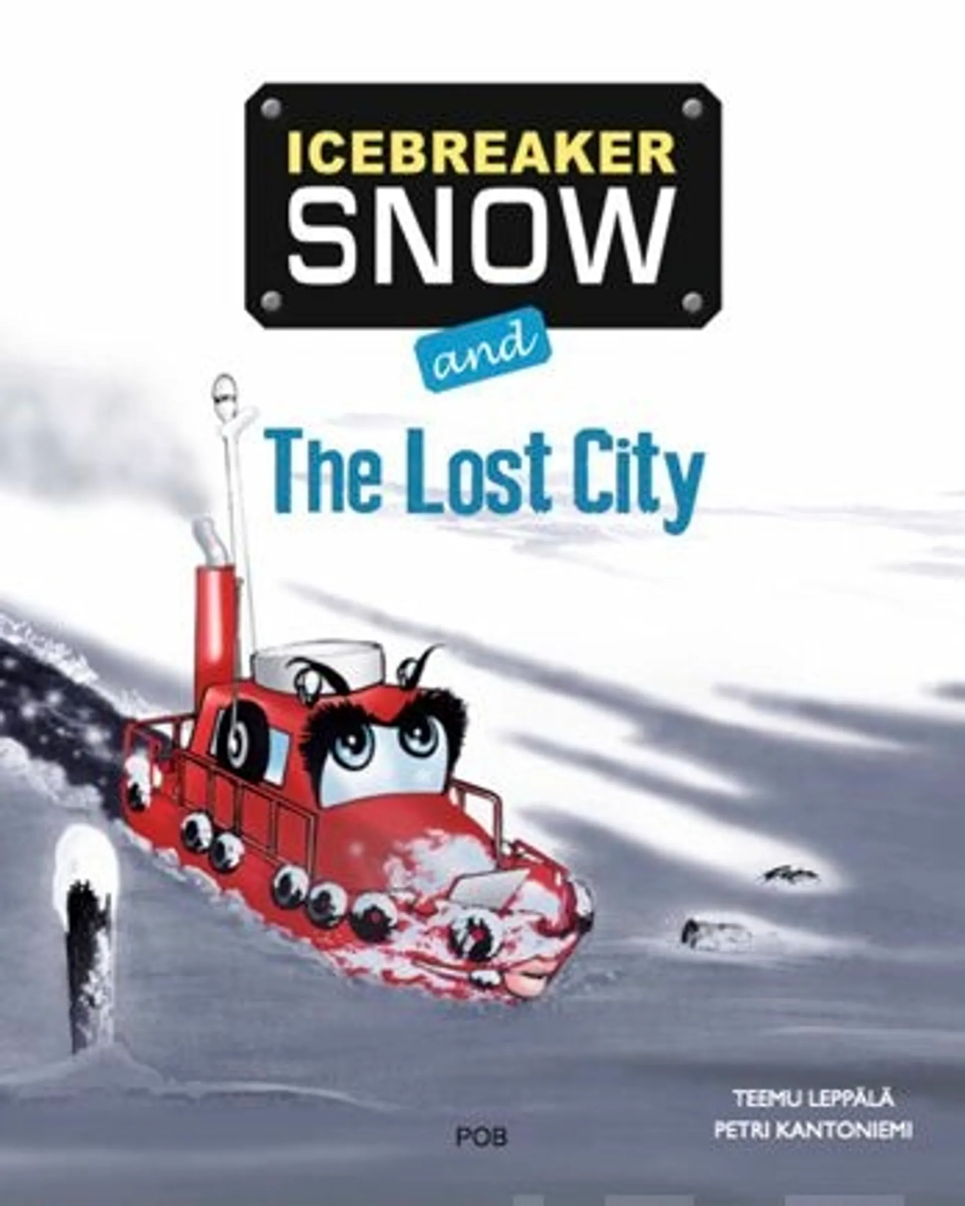 Leppälä, Icebreaker Snow and The Lost City