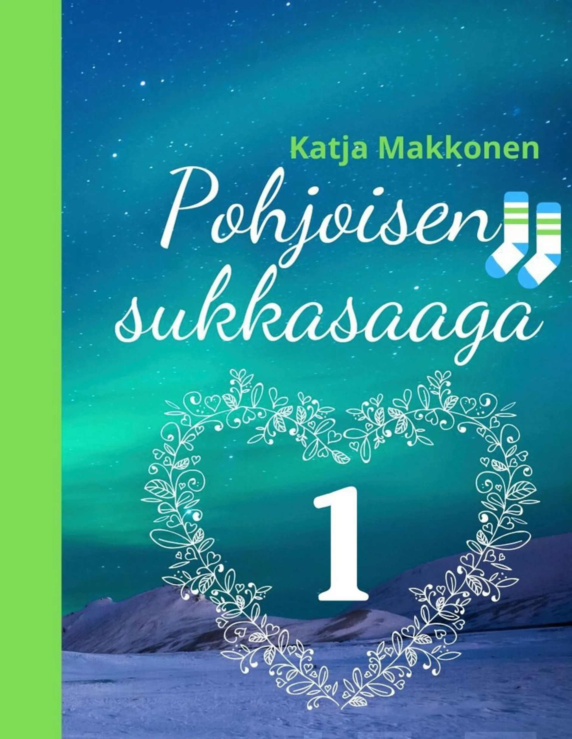 Makkonen, Pohjoisen sukkasaaga