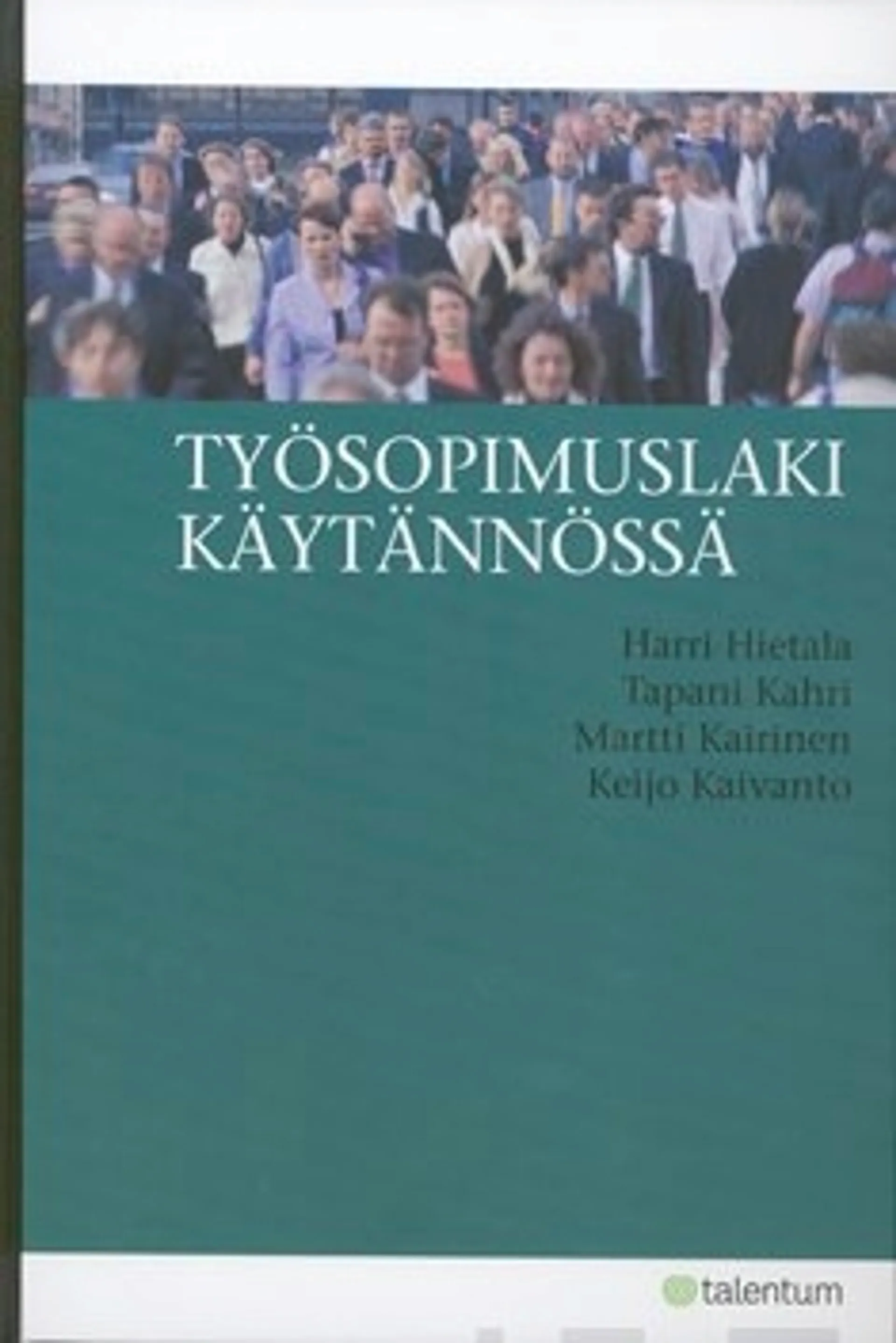 Työsopimuslaki käytännössä