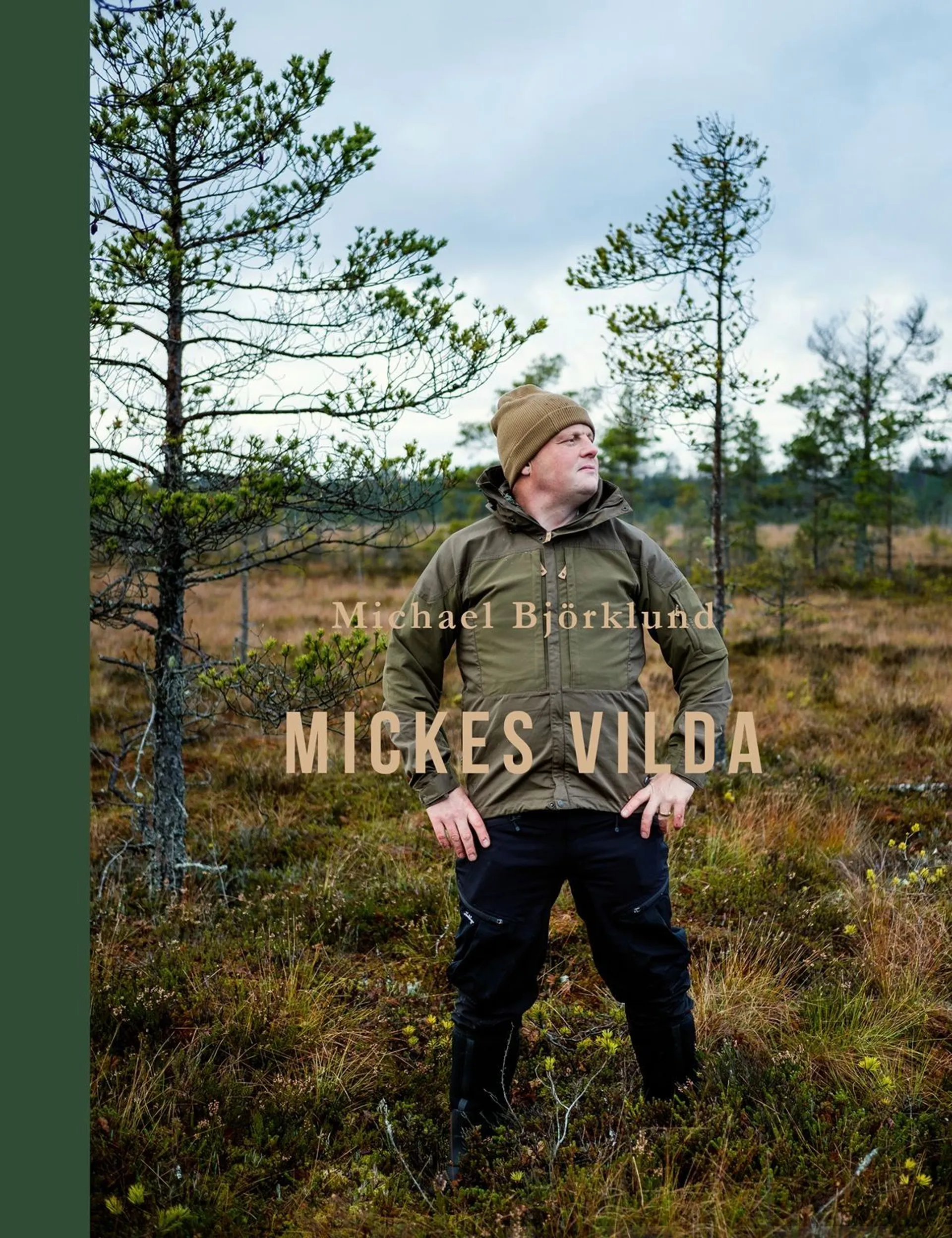 Björklund, Mickes vilda