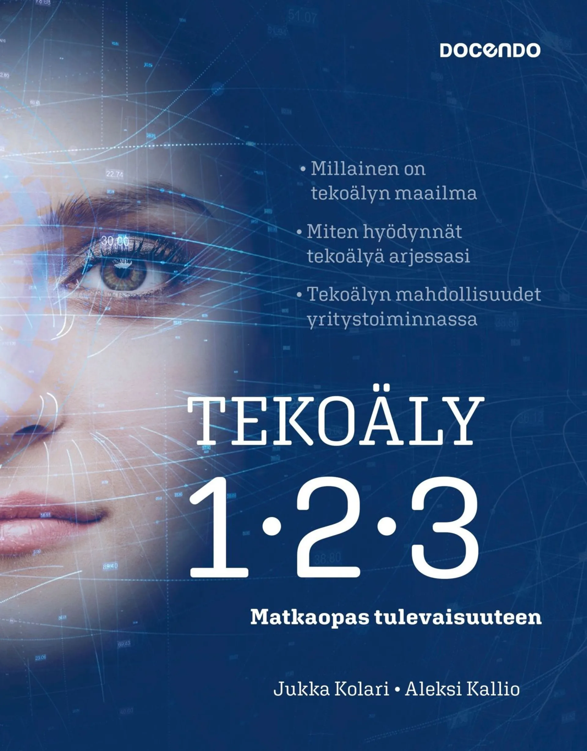 Kolari, Tekoäly 123 - Matkaopas tulevaisuuteen