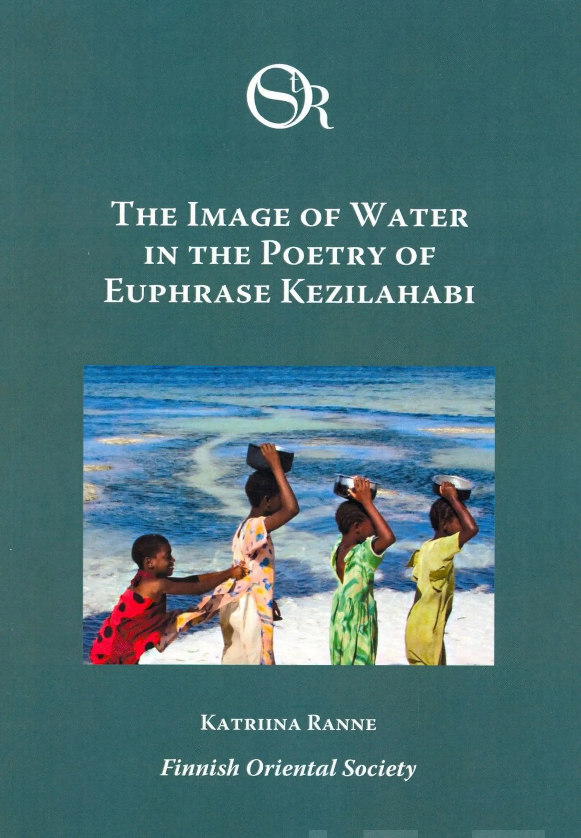 Ranne, The Image of Water in the Poetry of Euphrase Kezilahabi