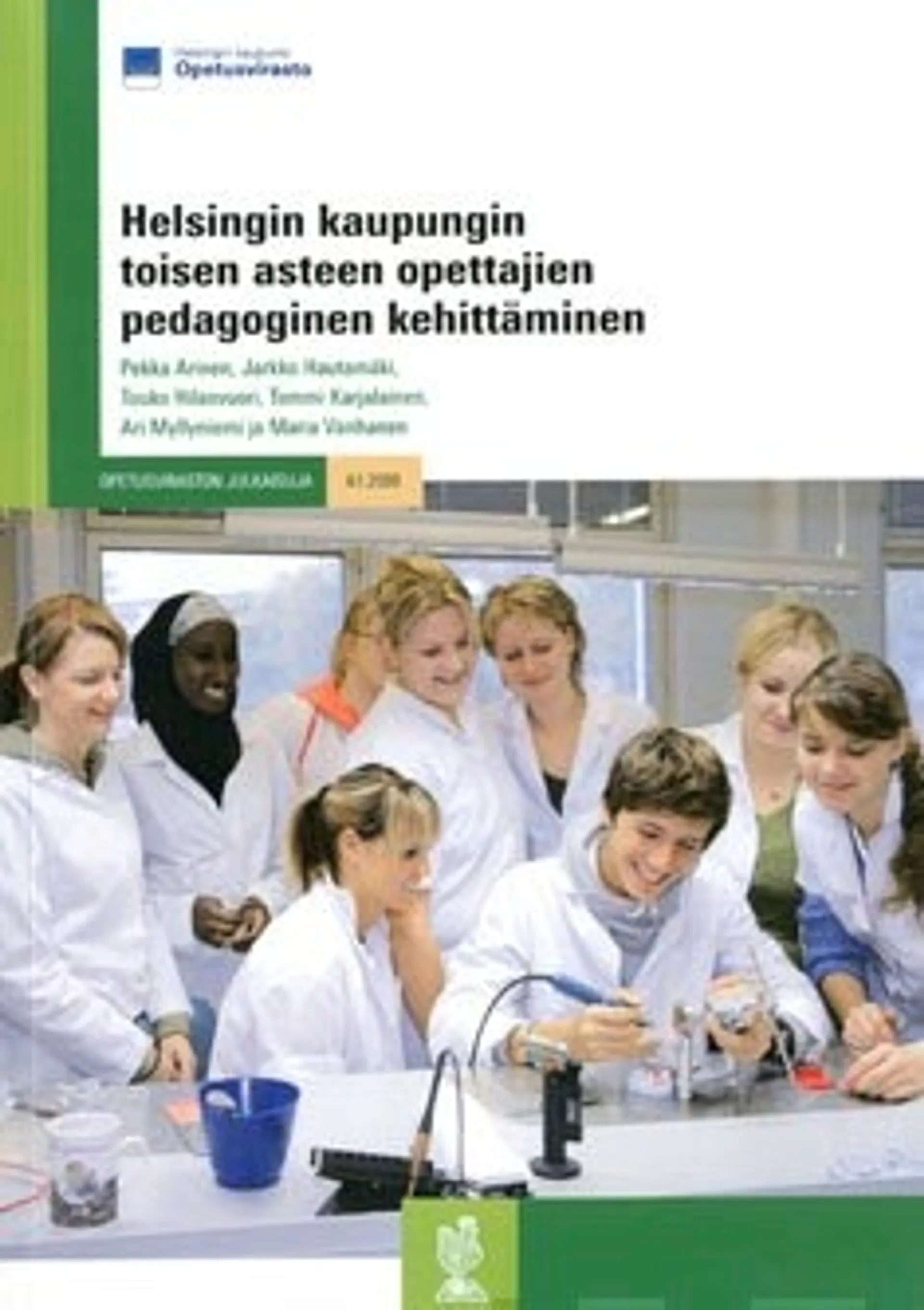 Helsingin kaupungin toisen asteen opettajien pedagoginen kehittäminen