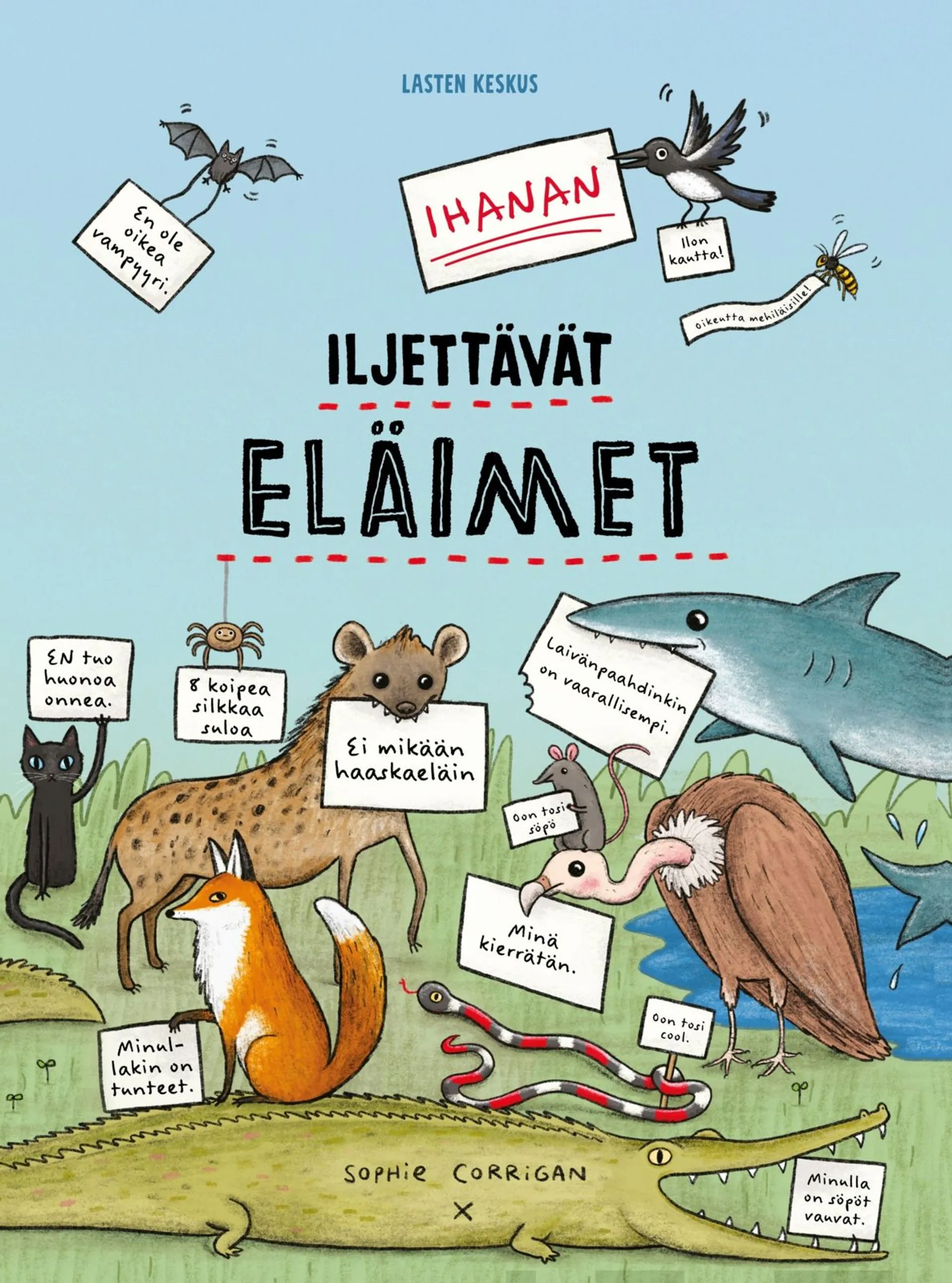 Corrigan, Ihanan iljettävät eläimet