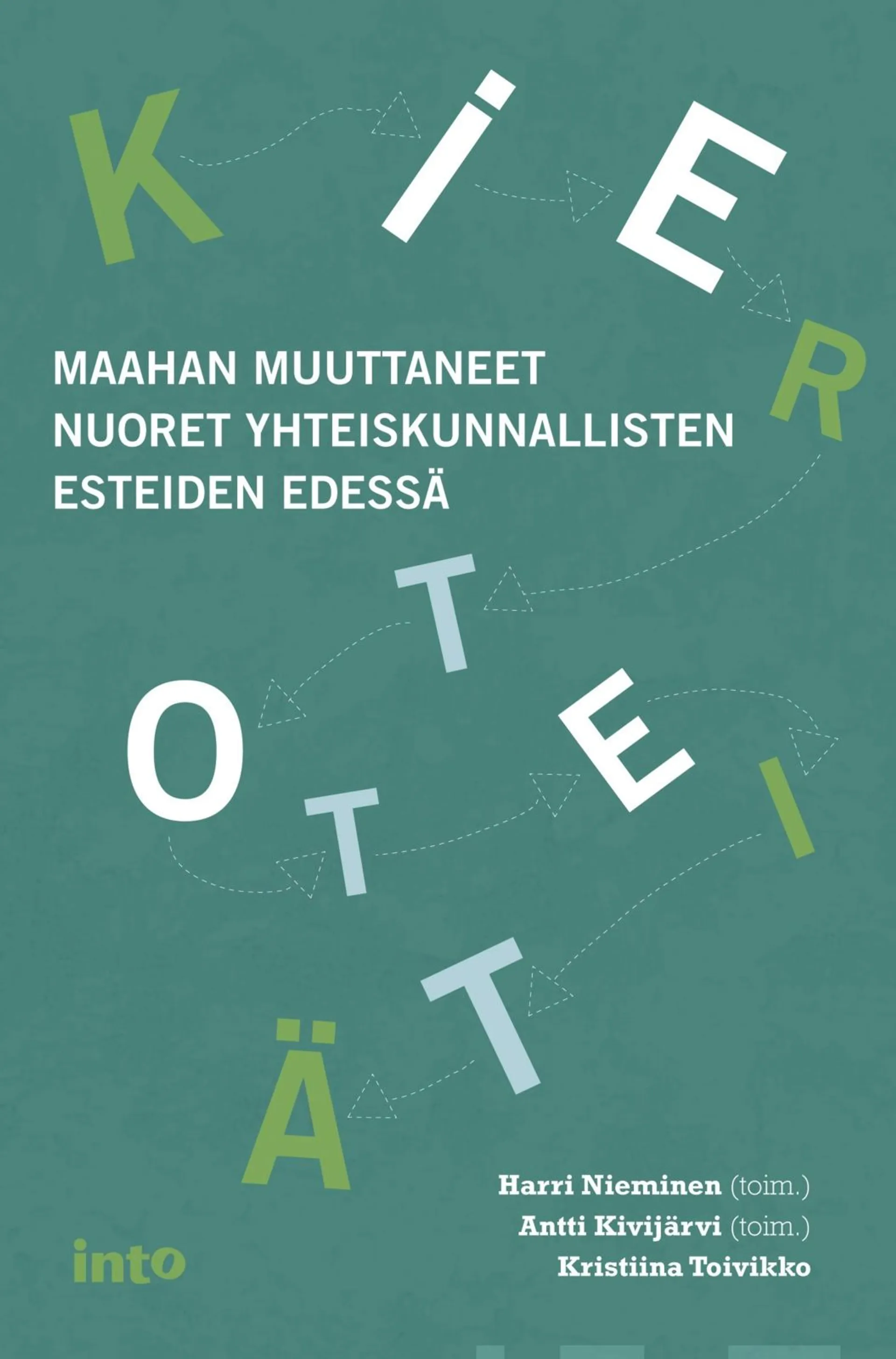 Toivikko, Kiertoteitä - Maahan muuttaneet nuoret yhteiskunnallisten esteiden edessä