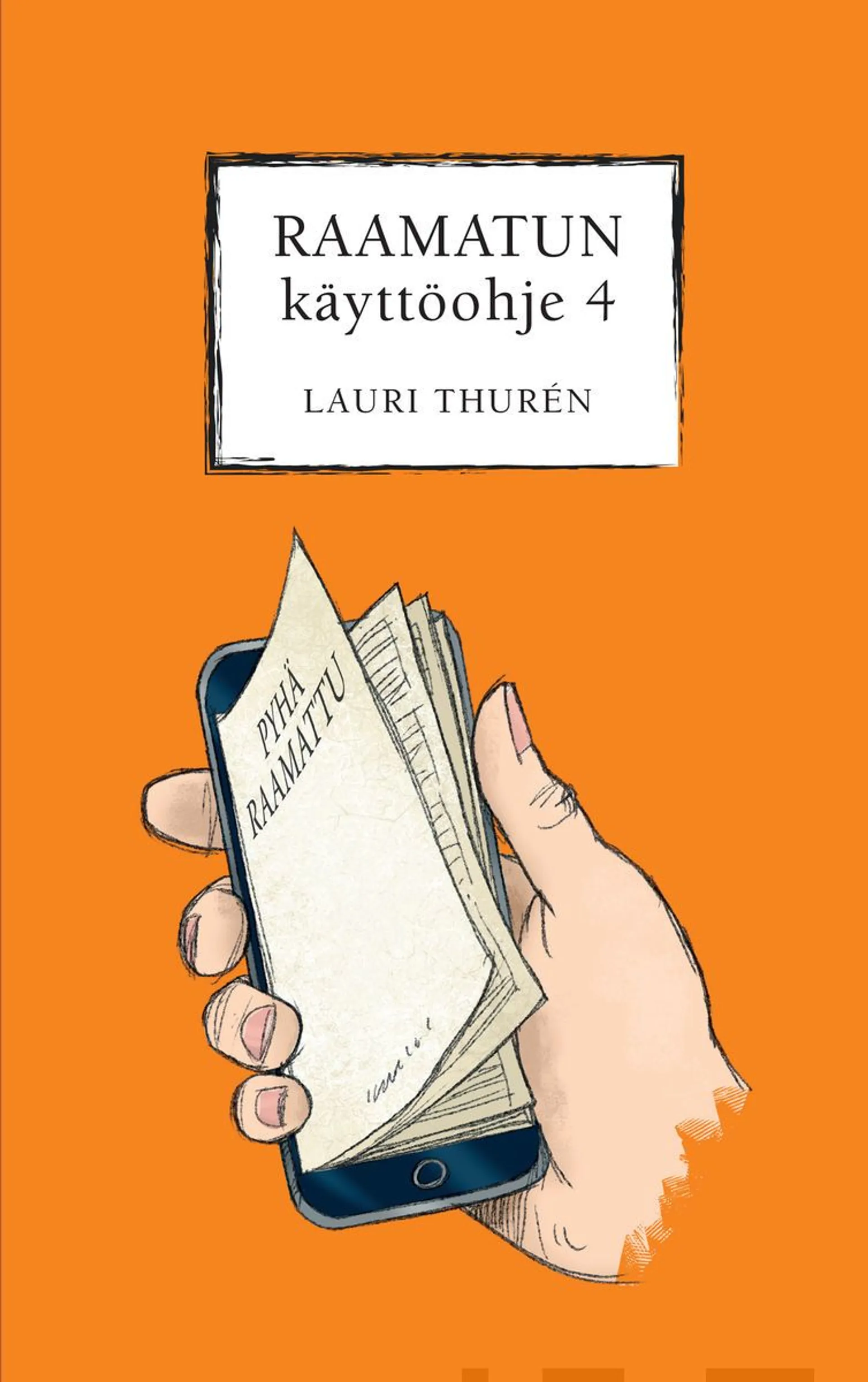 Thurén Lauri, Raamatun käyttöohje 4