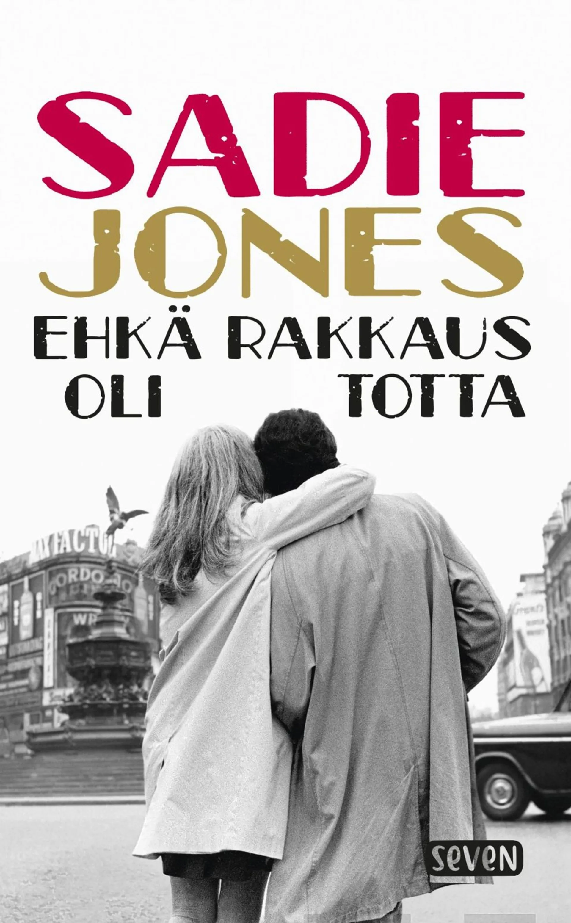 Jones, Ehkä rakkaus oli totta