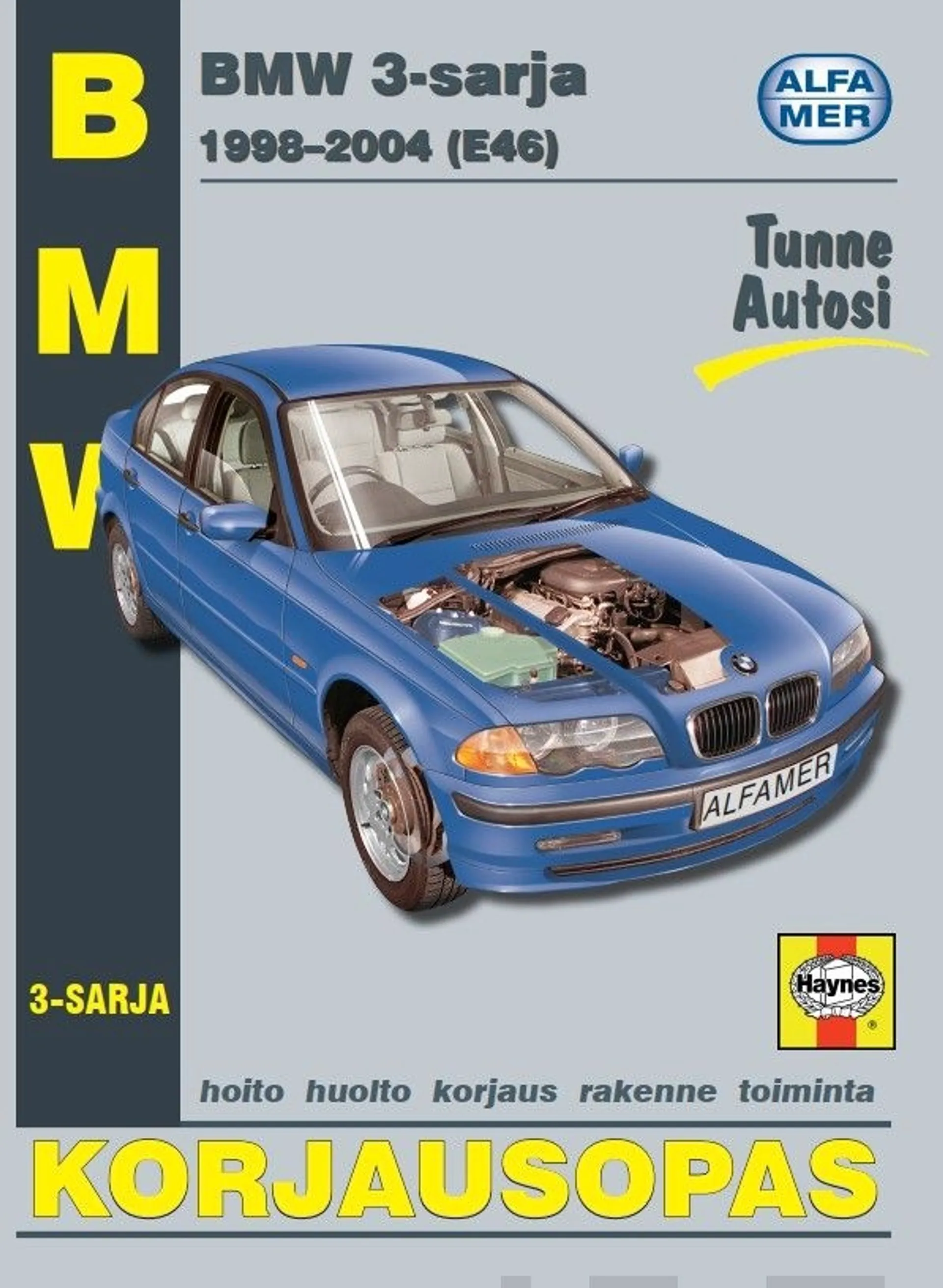 Mauno, BMW 3-sarja 1998-2004 (E46) - Korjausopas