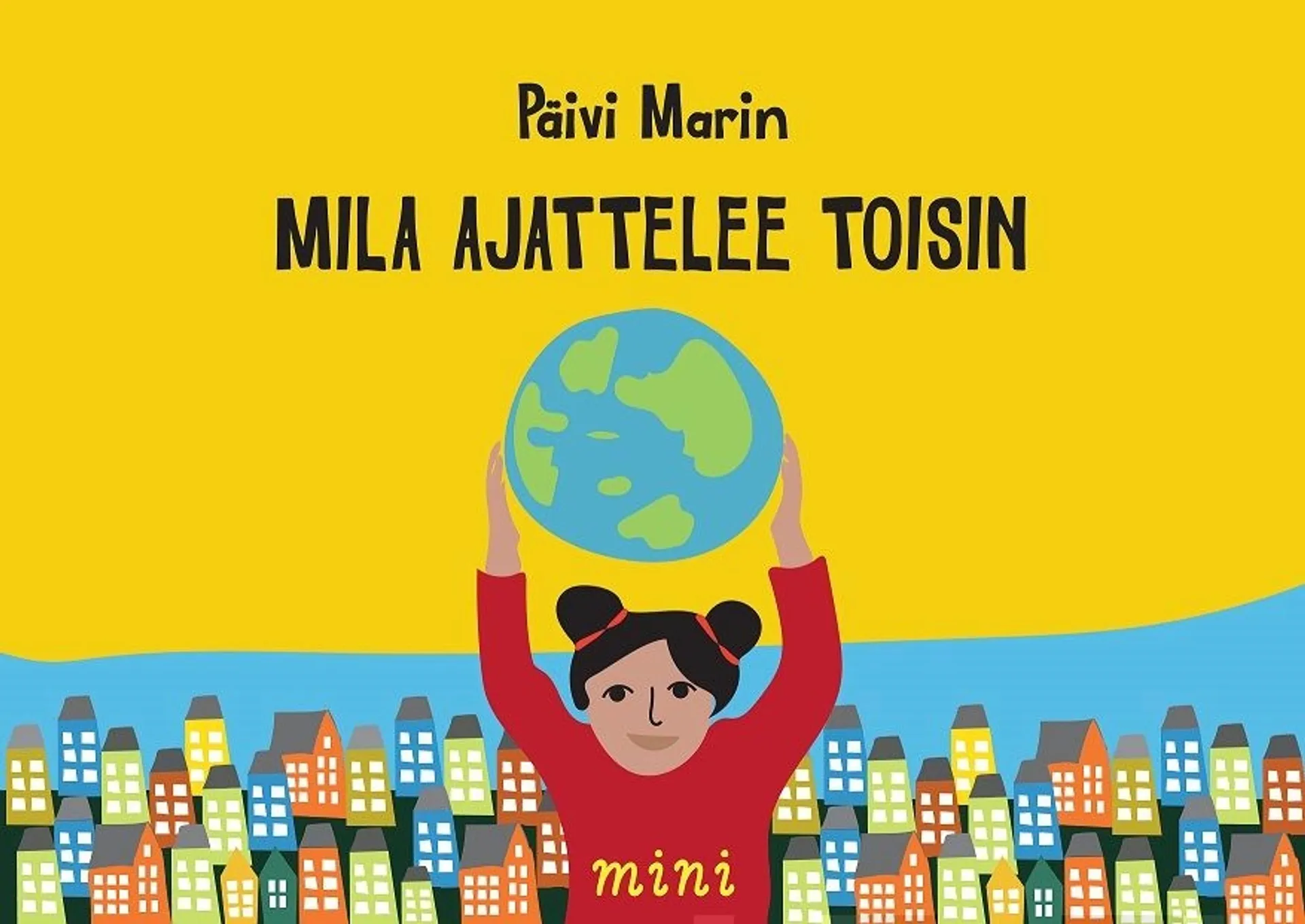 Marin, Mila ajattelee toisin