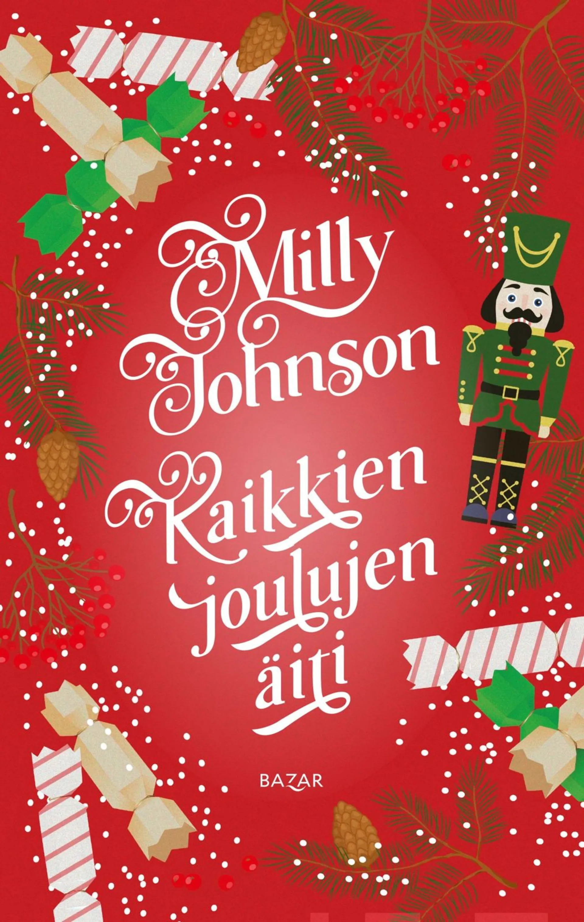 Johnson, Kaikkien joulujen äiti