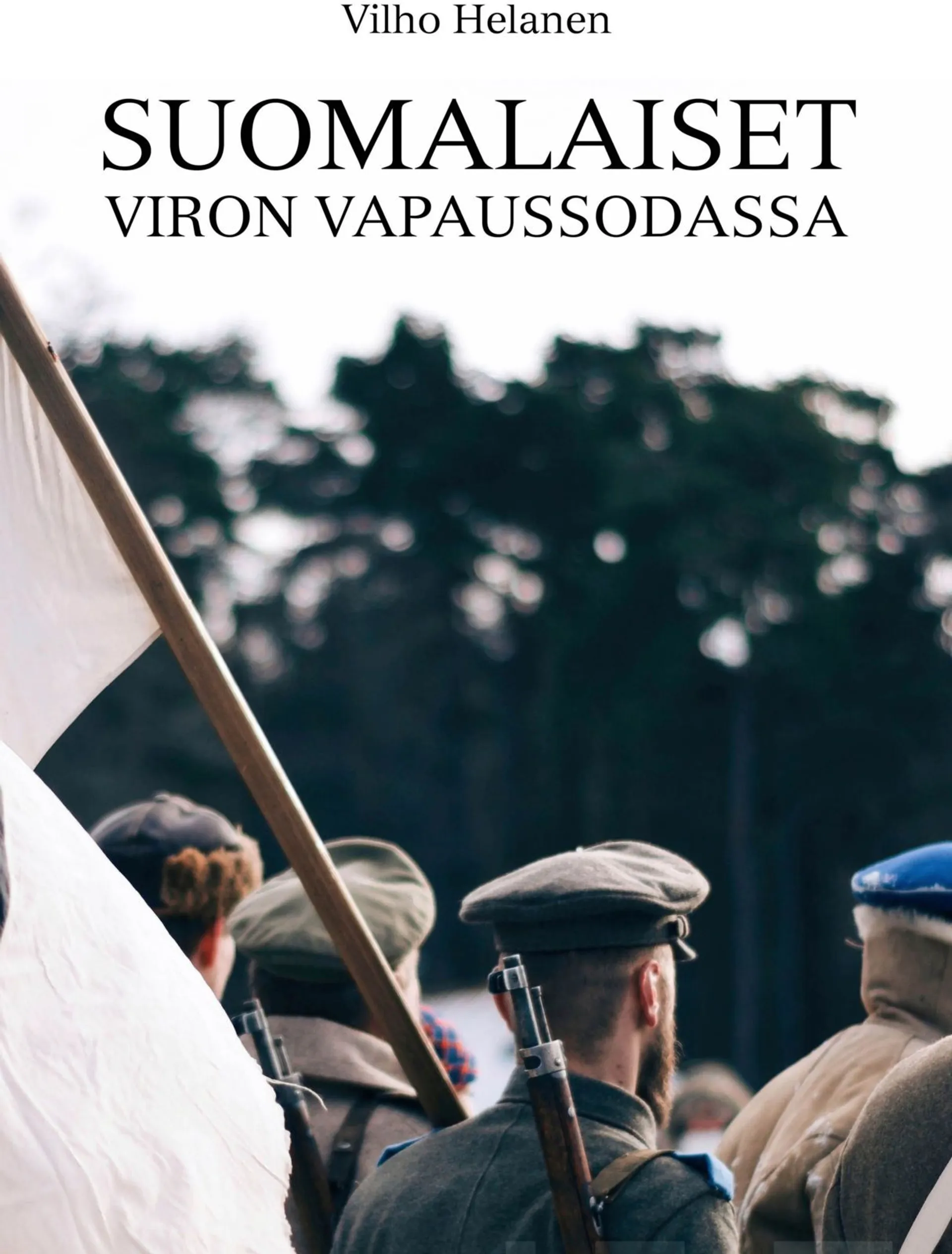 Helanen, Suomalaiset Viron vapaussodassa