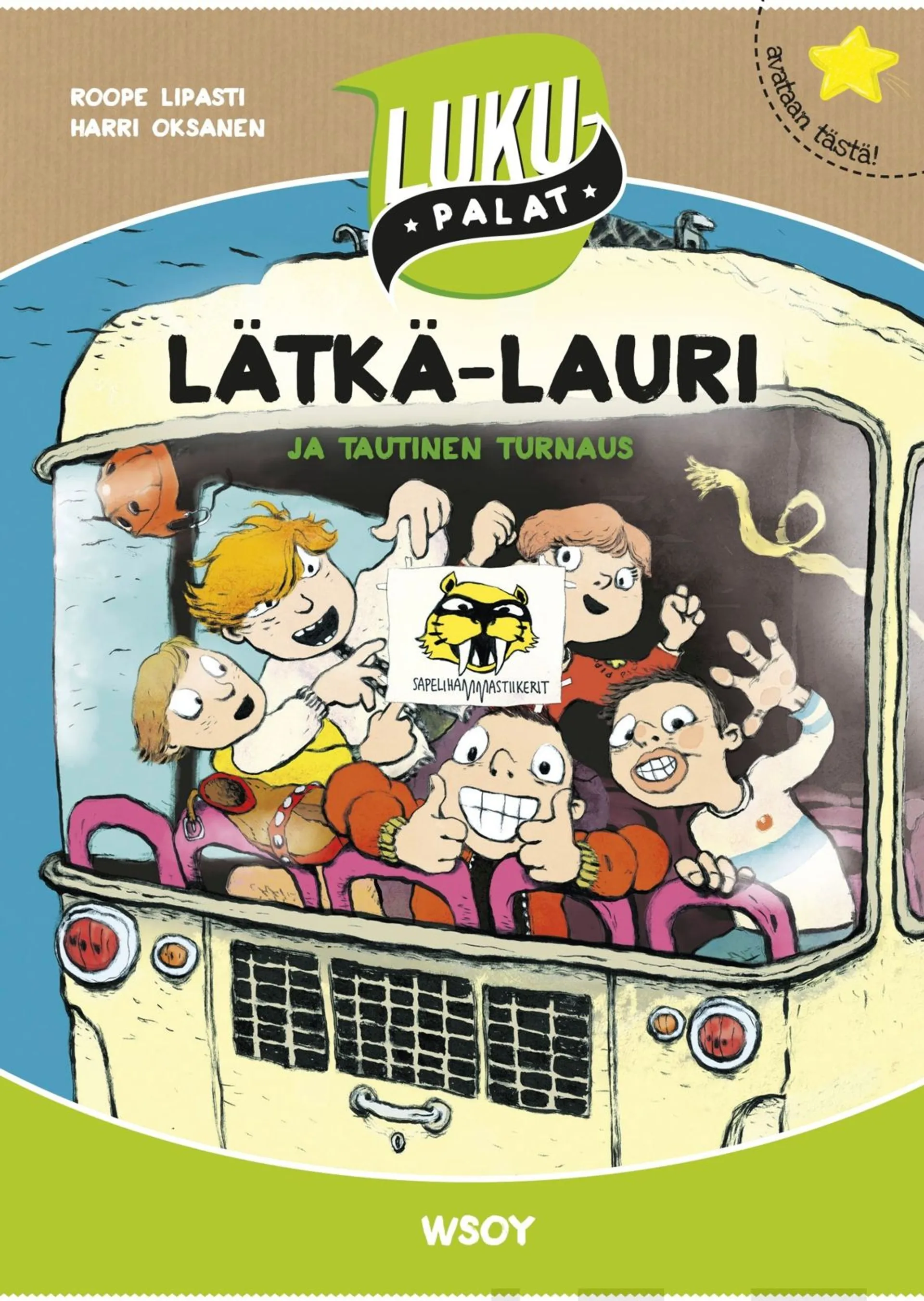 Lipasti, Lätkä-Lauri ja tautinen turnaus