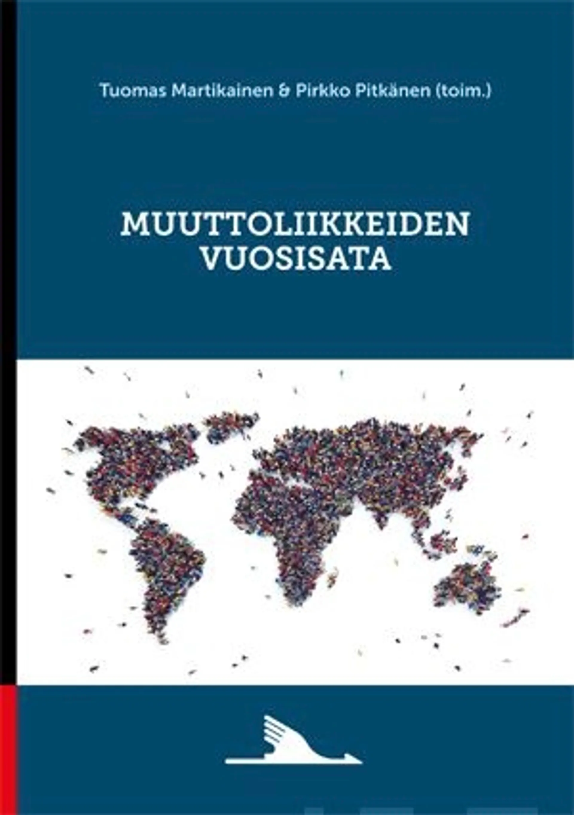 Muuttoliikkeiden vuosisata