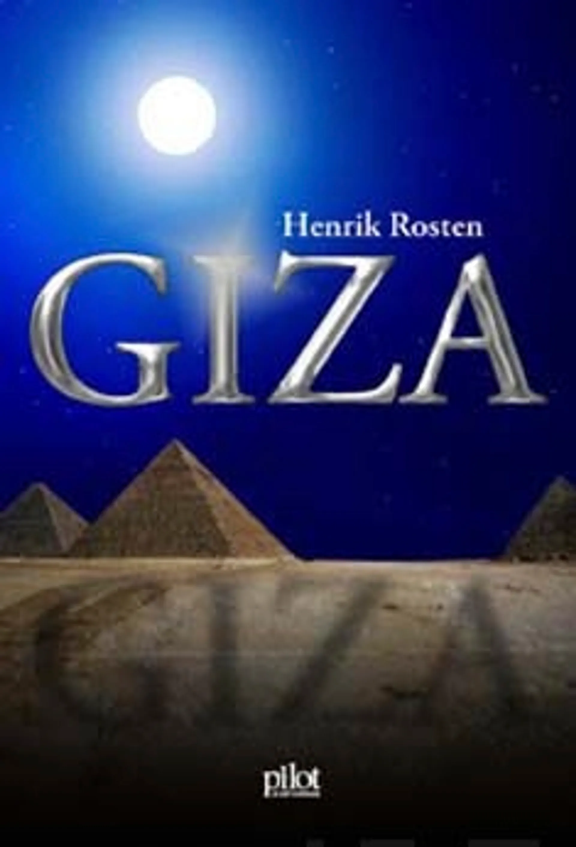 Rosten, Giza - romaani