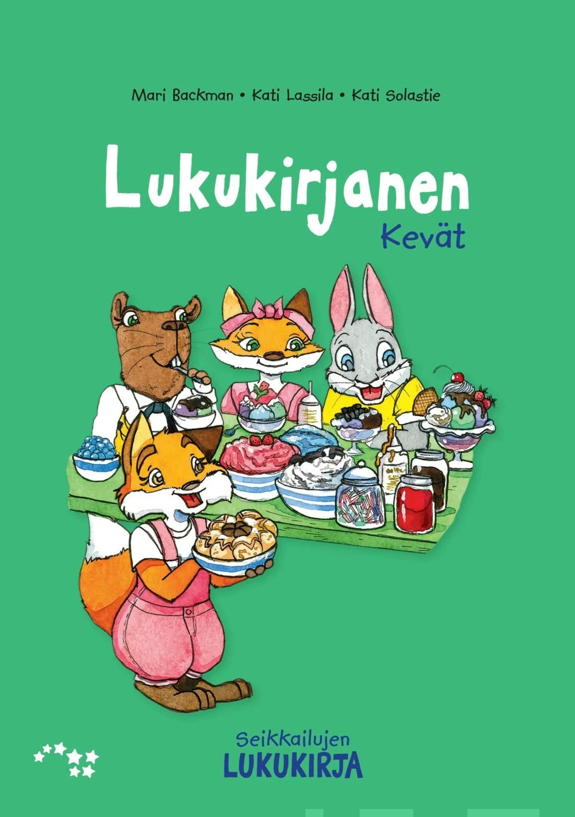 Backman, Seikkailujen lukukirja Lukukirjanen kevät