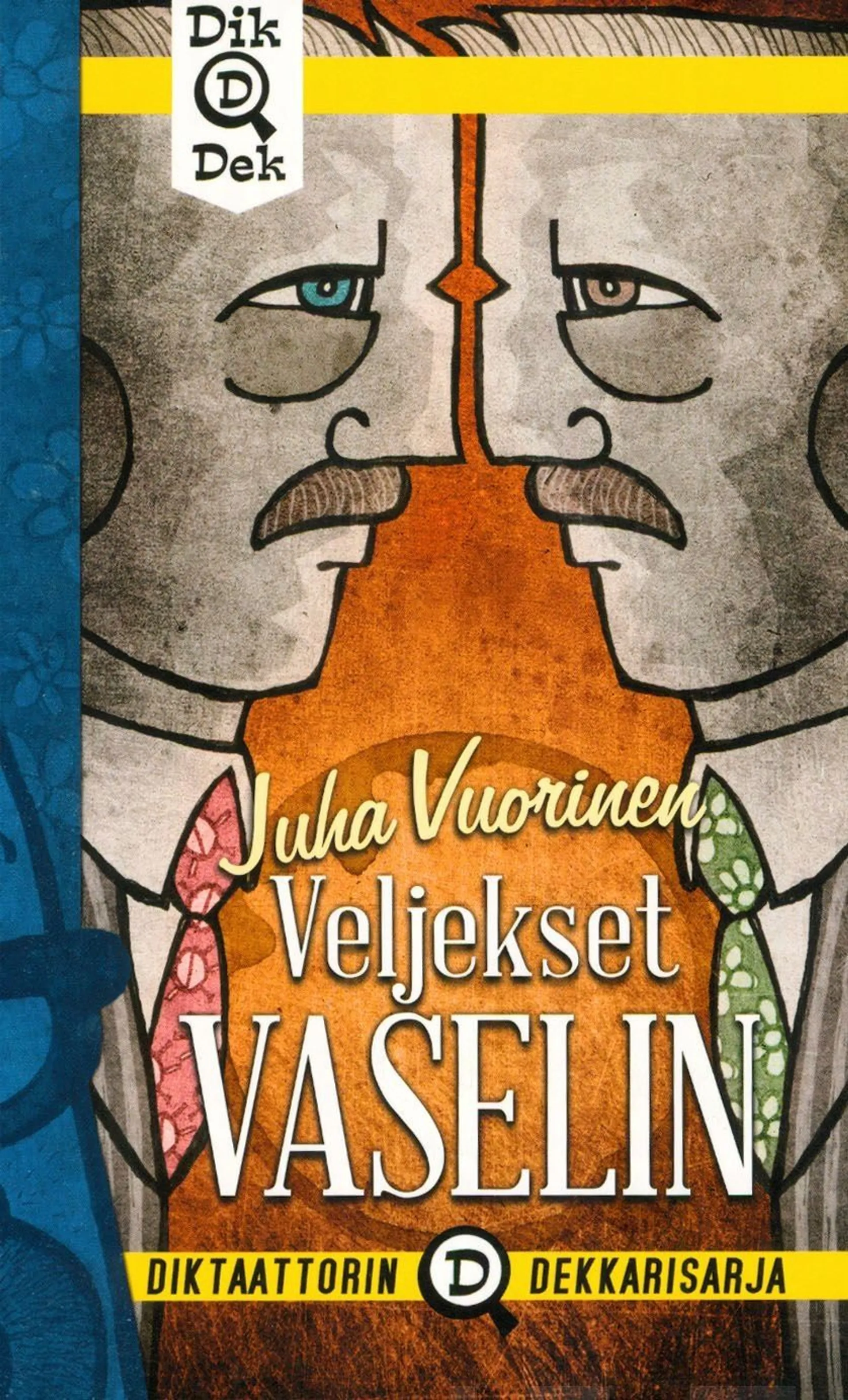 Vuorinen, Veljekset Vaselin - Salapoliisiromaani