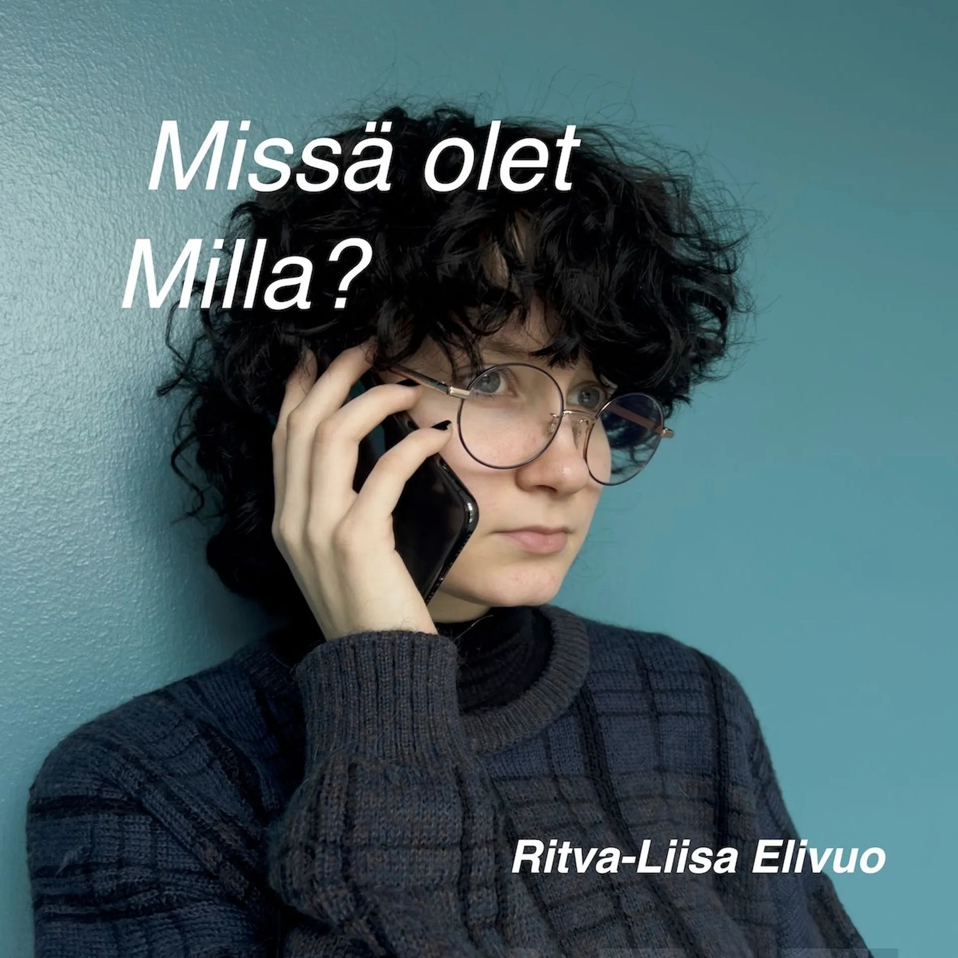 Elivuo, Missä olet Milla? (CD)